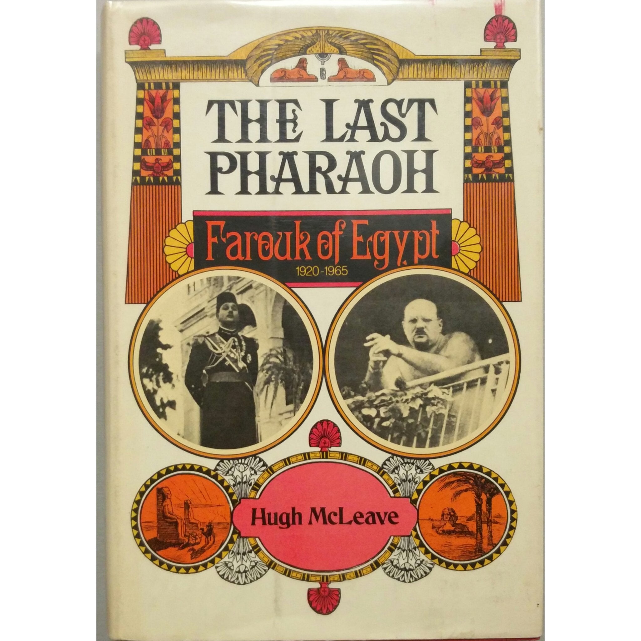 The last Pharaoh: Farouk of Egypt,Used