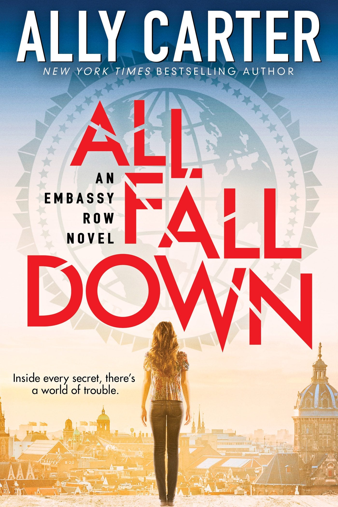All Fall Down (Embassy Row, Book 1): Book One Of Embassy Row (1)