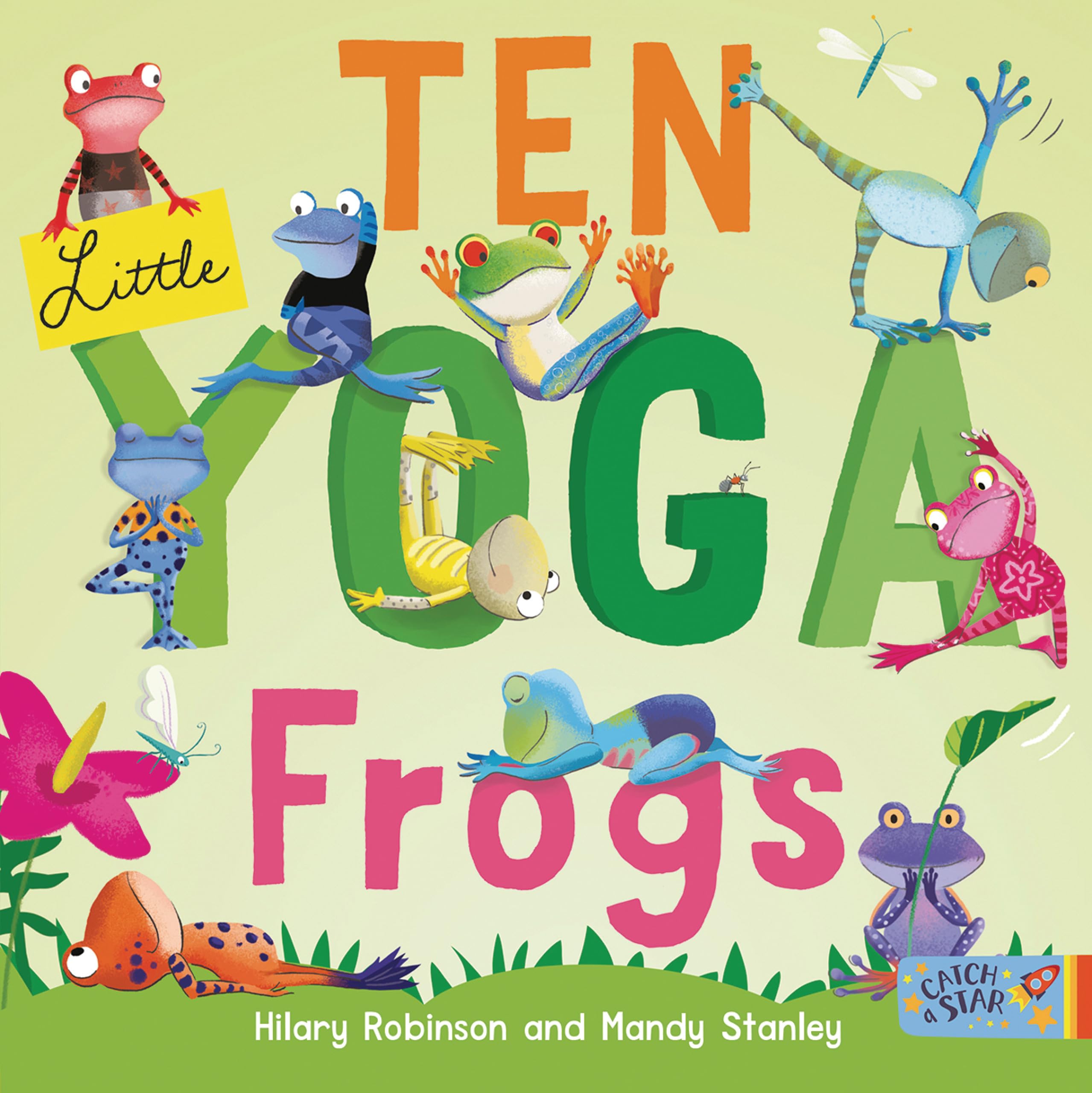 Ten Little Yoga Frogs,New
