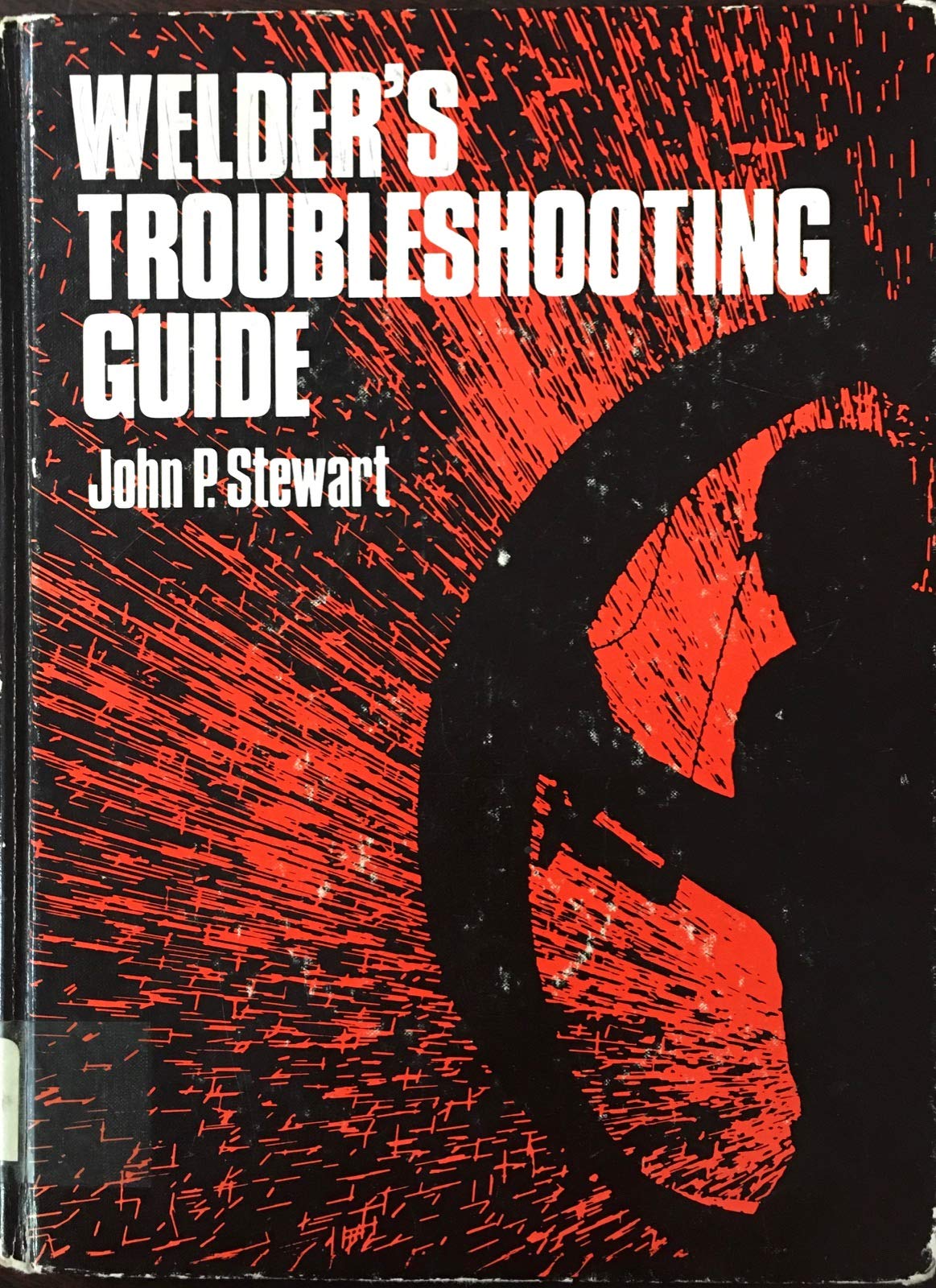 Welder's Troubleshooting Guide,Used