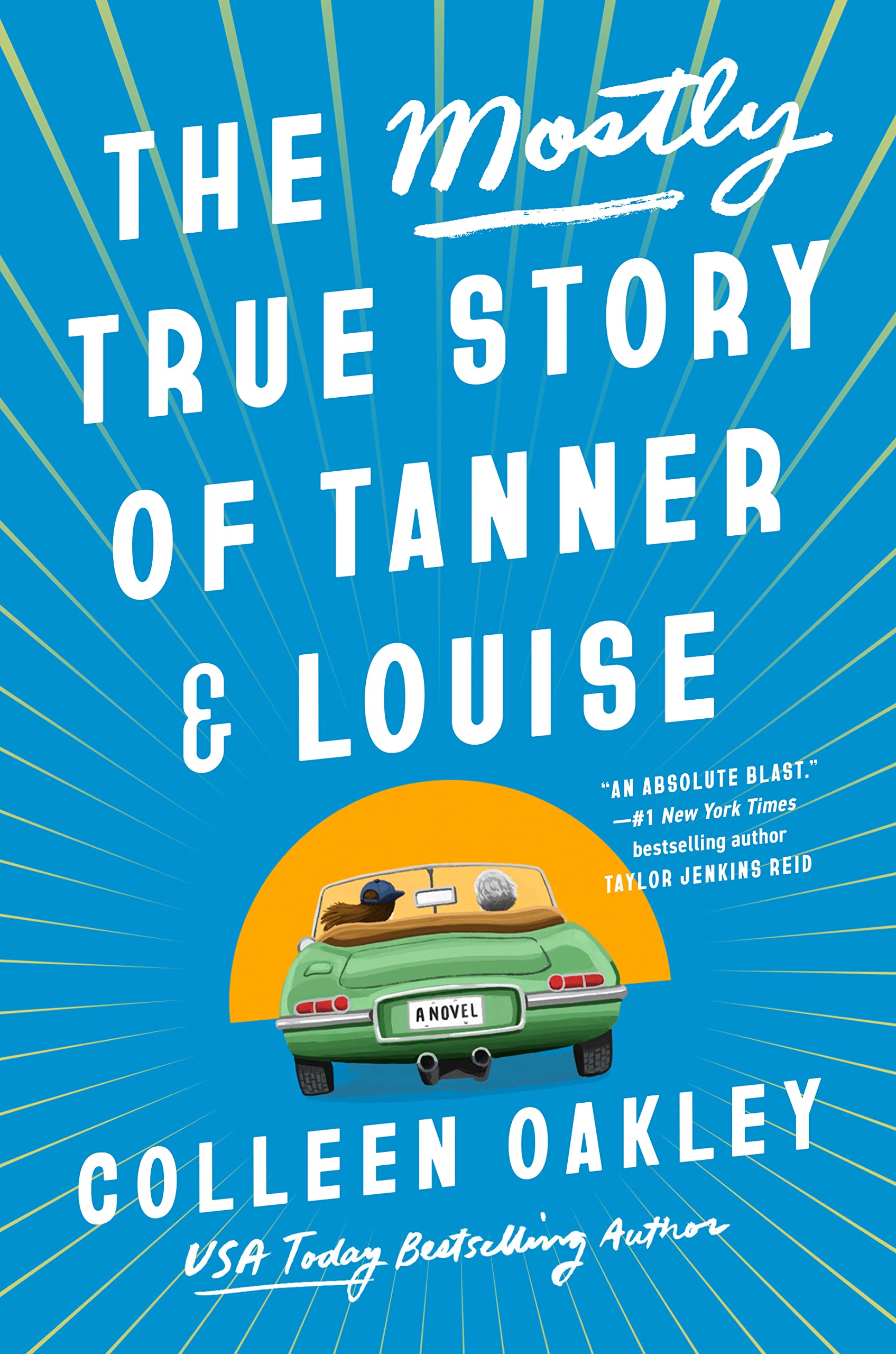 The Mostly True Story Of Tanner & Louise,New
