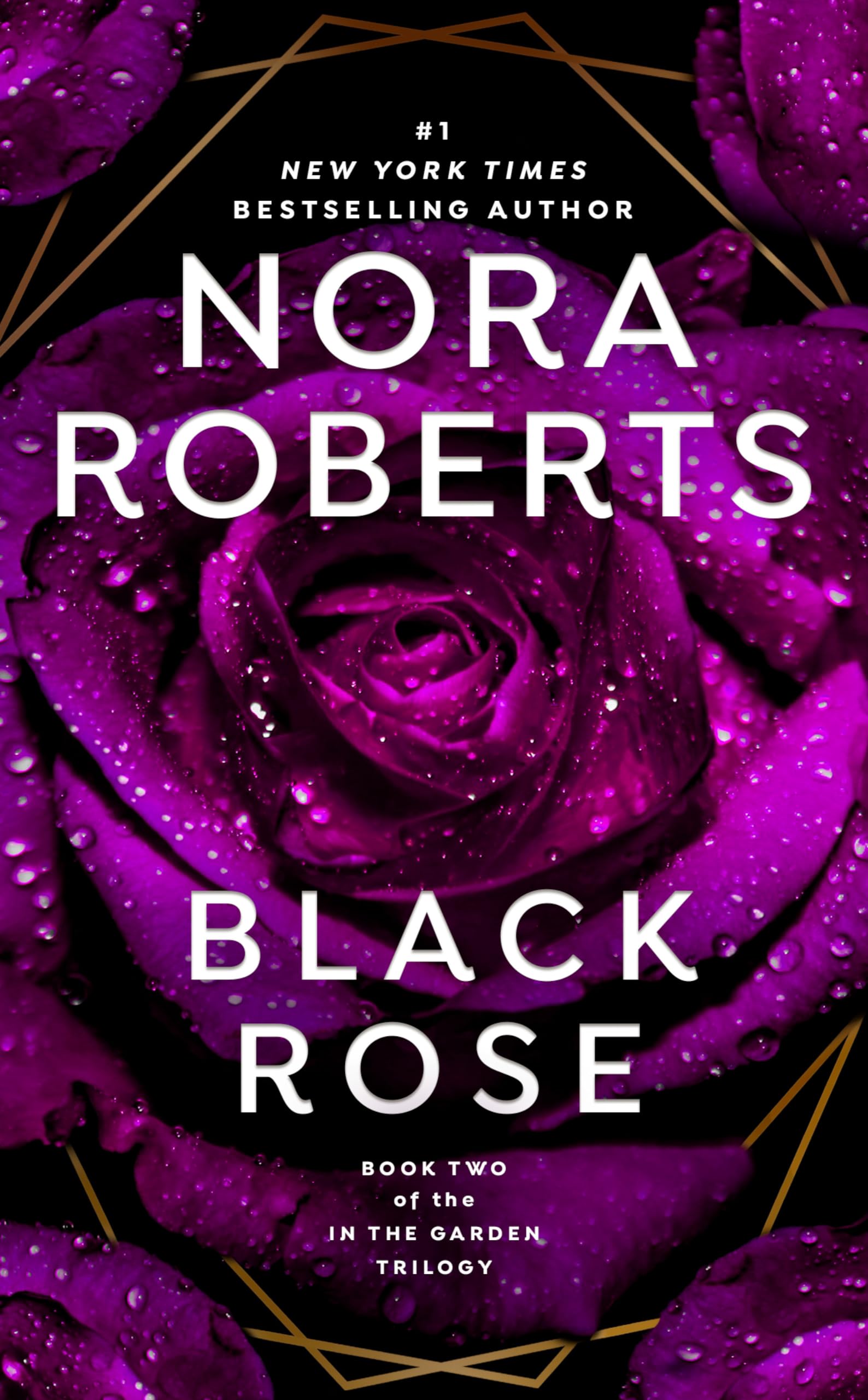 Black Rose (In The Garden Trilogy),New
