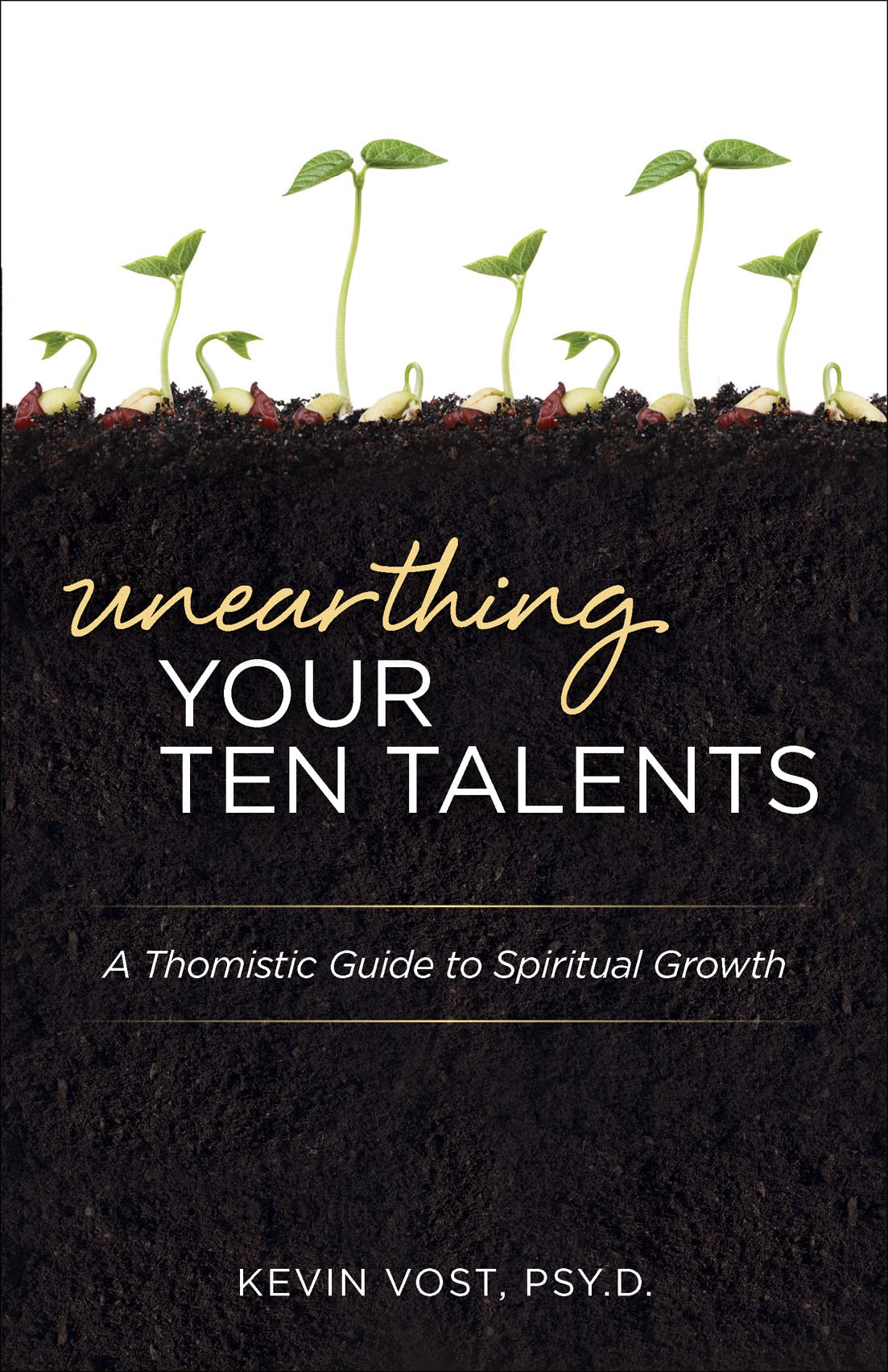 Unearthing Your Ten Talents,New