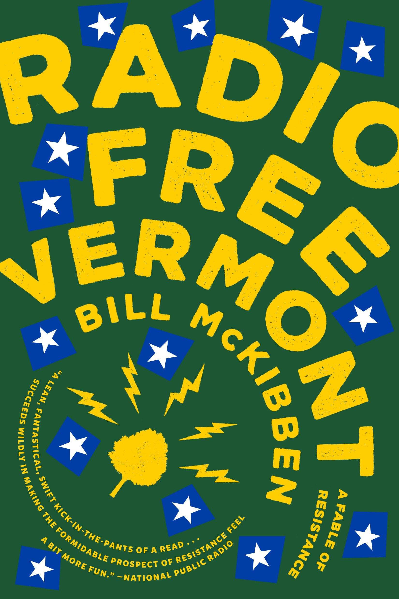 Radio Free Vermont: A Fable of Resistance,Used