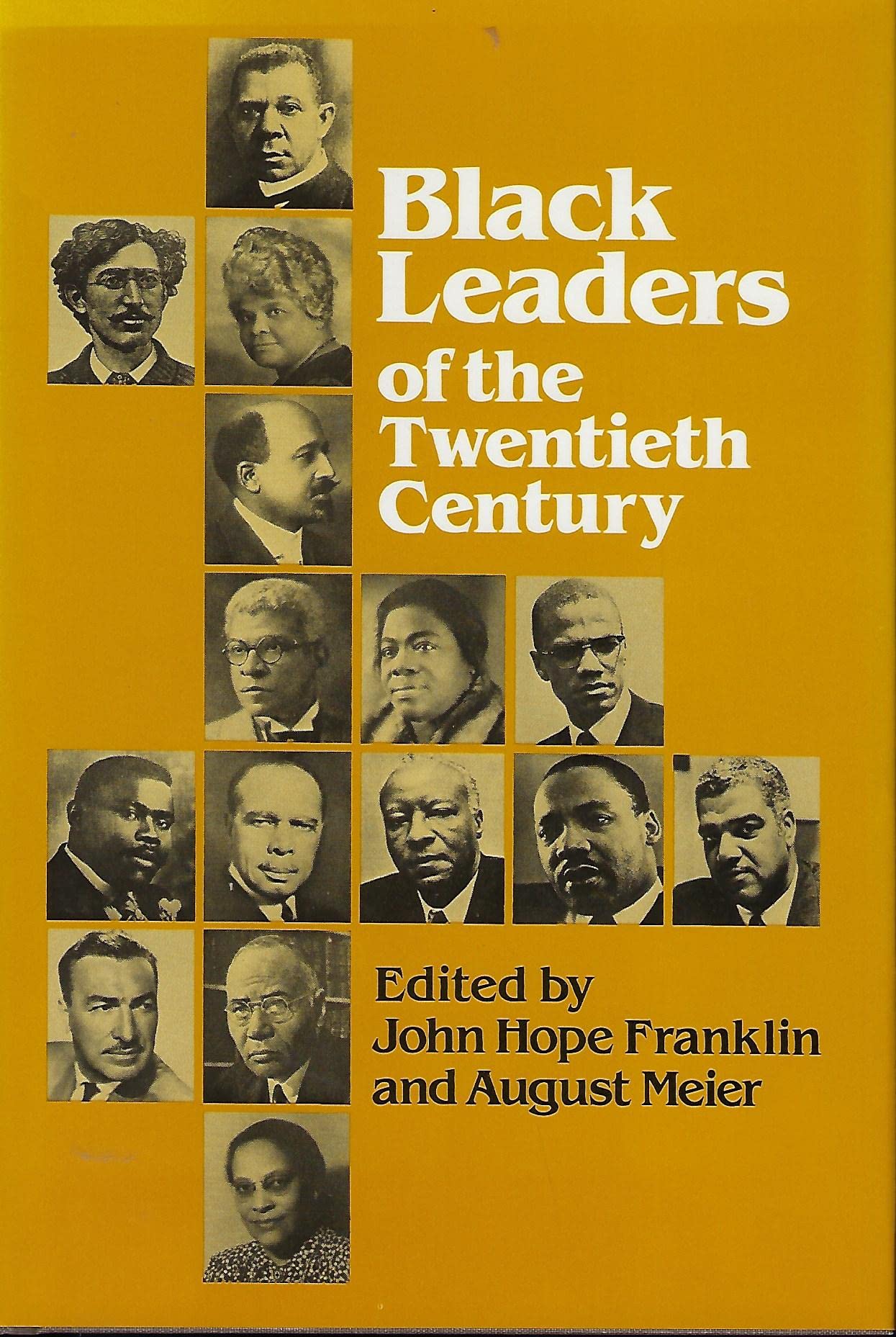 Black Leaders Of The Twentieth Century (Blacks In The New World),Used