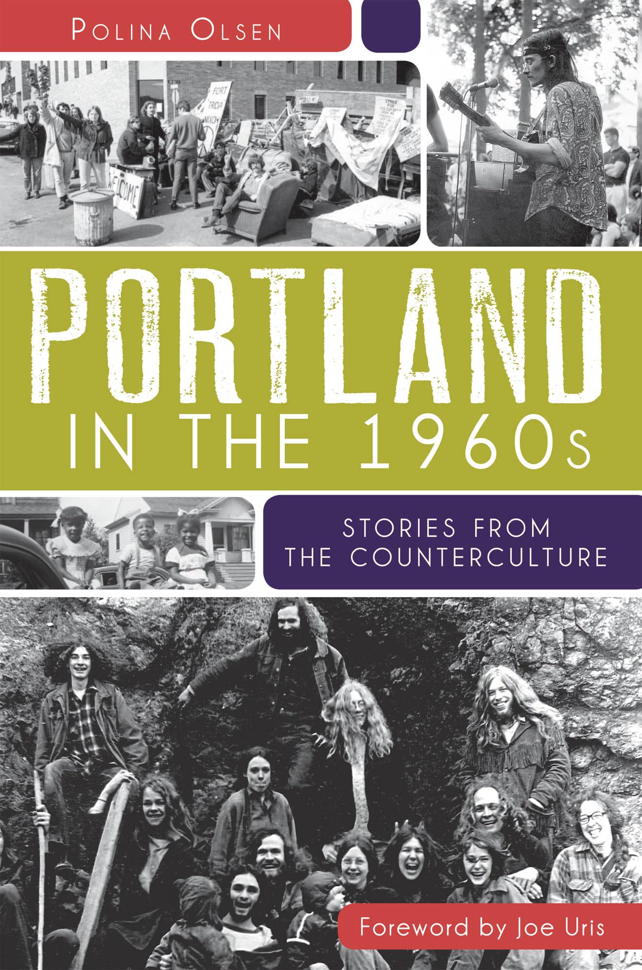 Portland In The 1960S: Stories From The Counterculture,Used