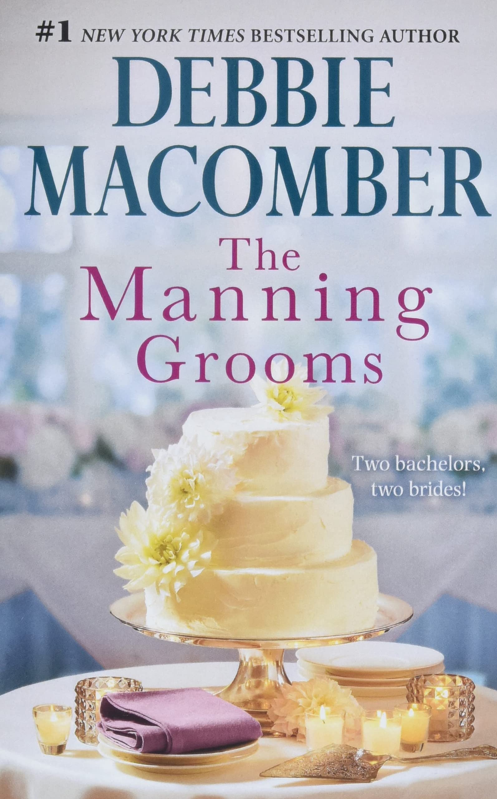 The Manning Grooms: Bride On The Loosesame Time, Next Year,New