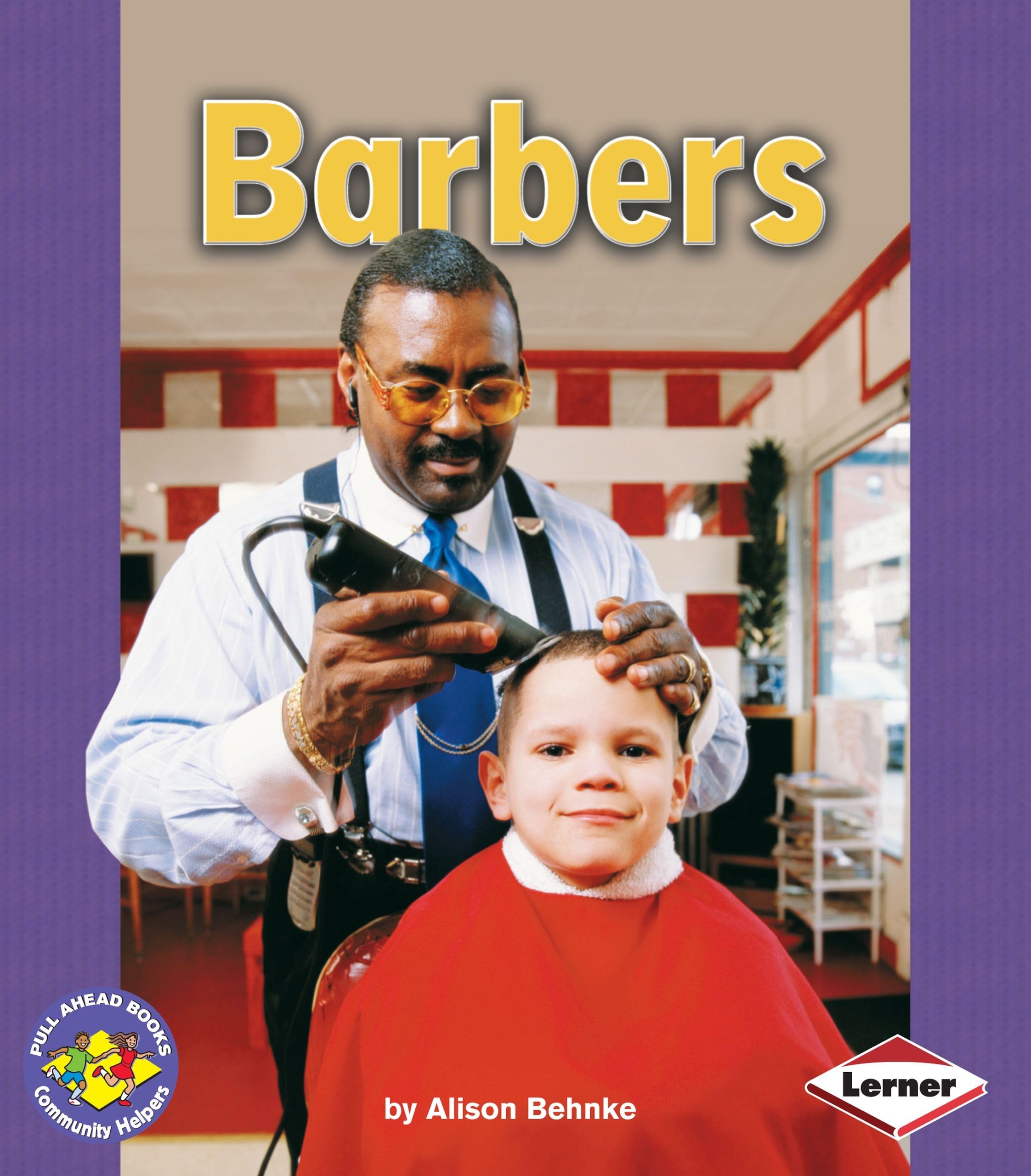 Barbers (Pull Ahead Books Community Helpers),New