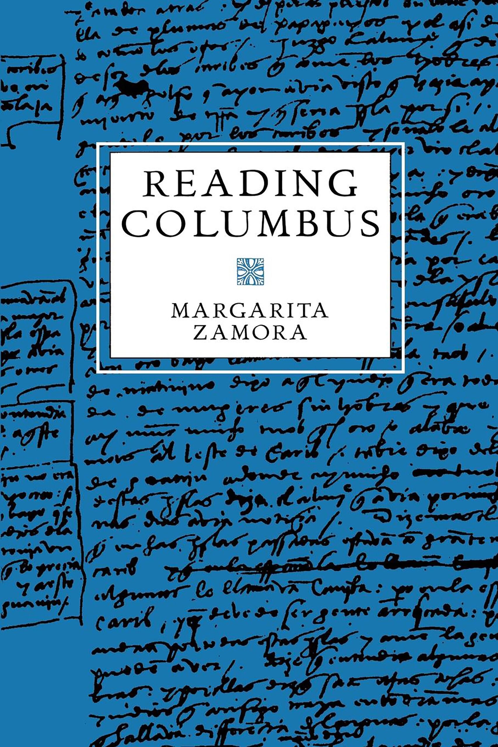 Reading Columbus (Latin American Literature and Culture) (Volume 9),New
