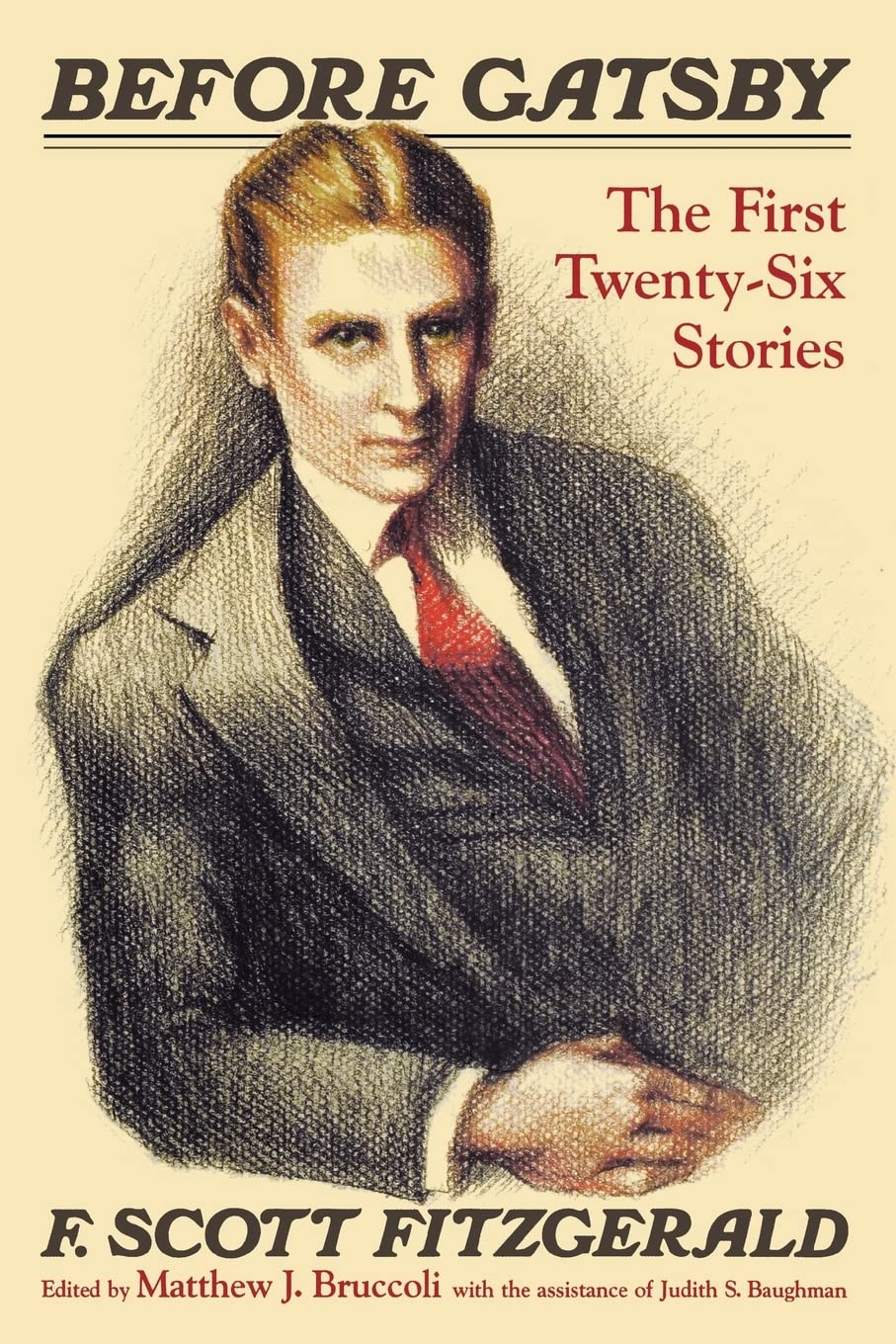 Before Gatsby: The First TwentySix Stories,Used
