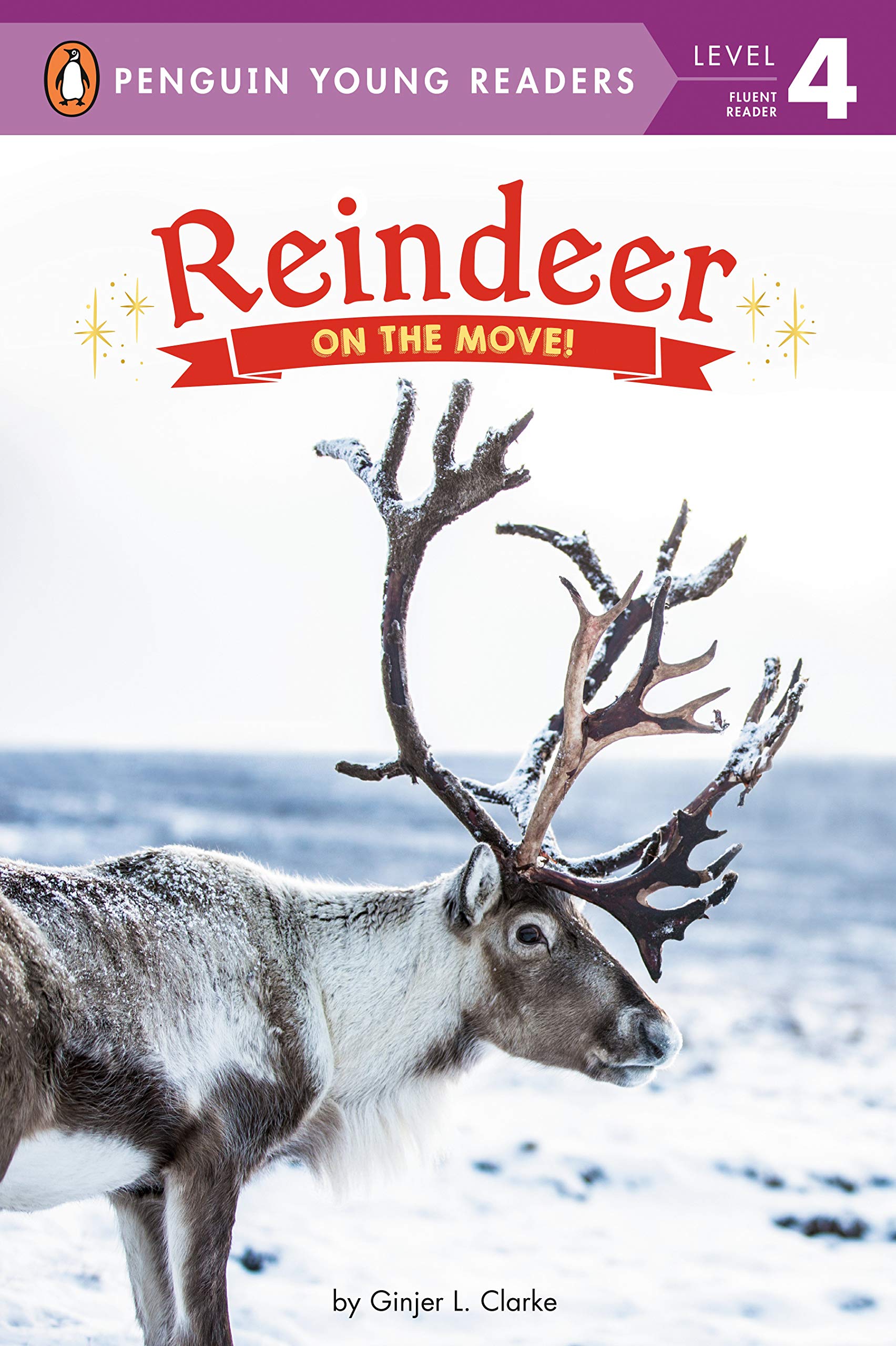 Reindeer: On the Move! (Penguin Young Readers, Level 4),Used