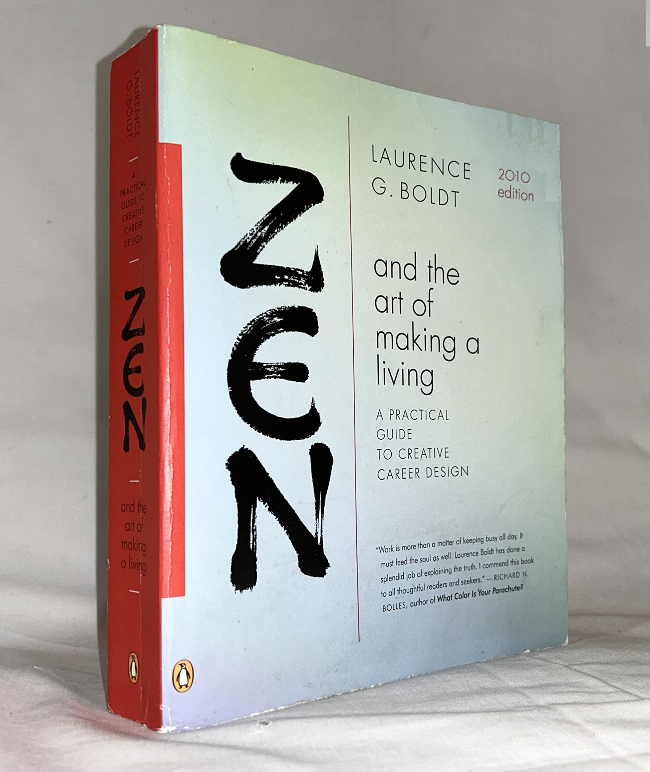 Zen and the Art of Making a Living: A Practical Guide to Creative Career Design (Compass),Used