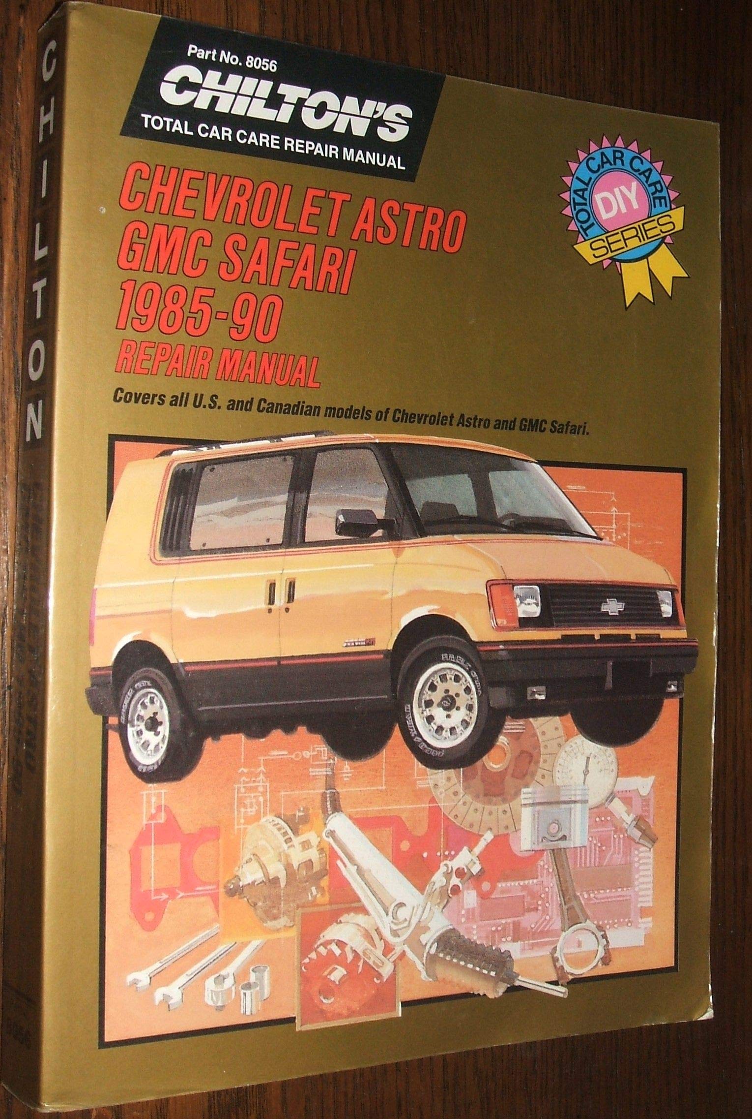 Chilton's Chevrolet: Astro/Gmc Safari 198590 (Chilton's Total Car Care Repair Manual),Used