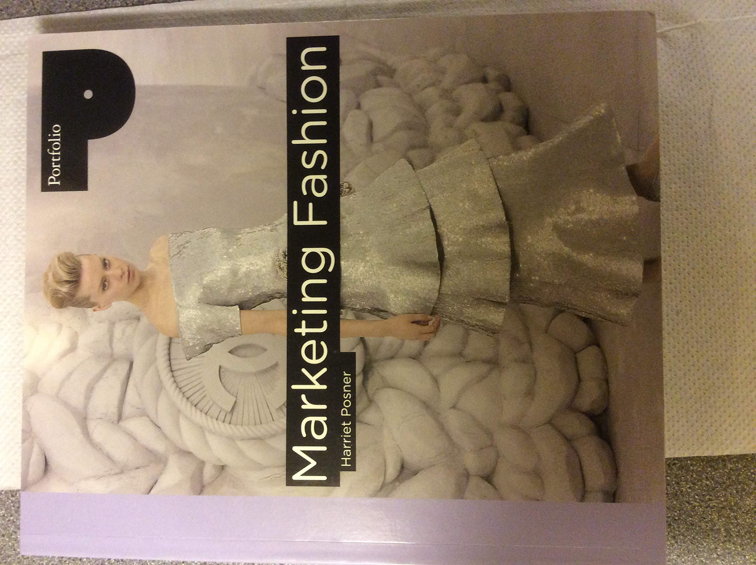 Marketing Fashion: Portfolio Series