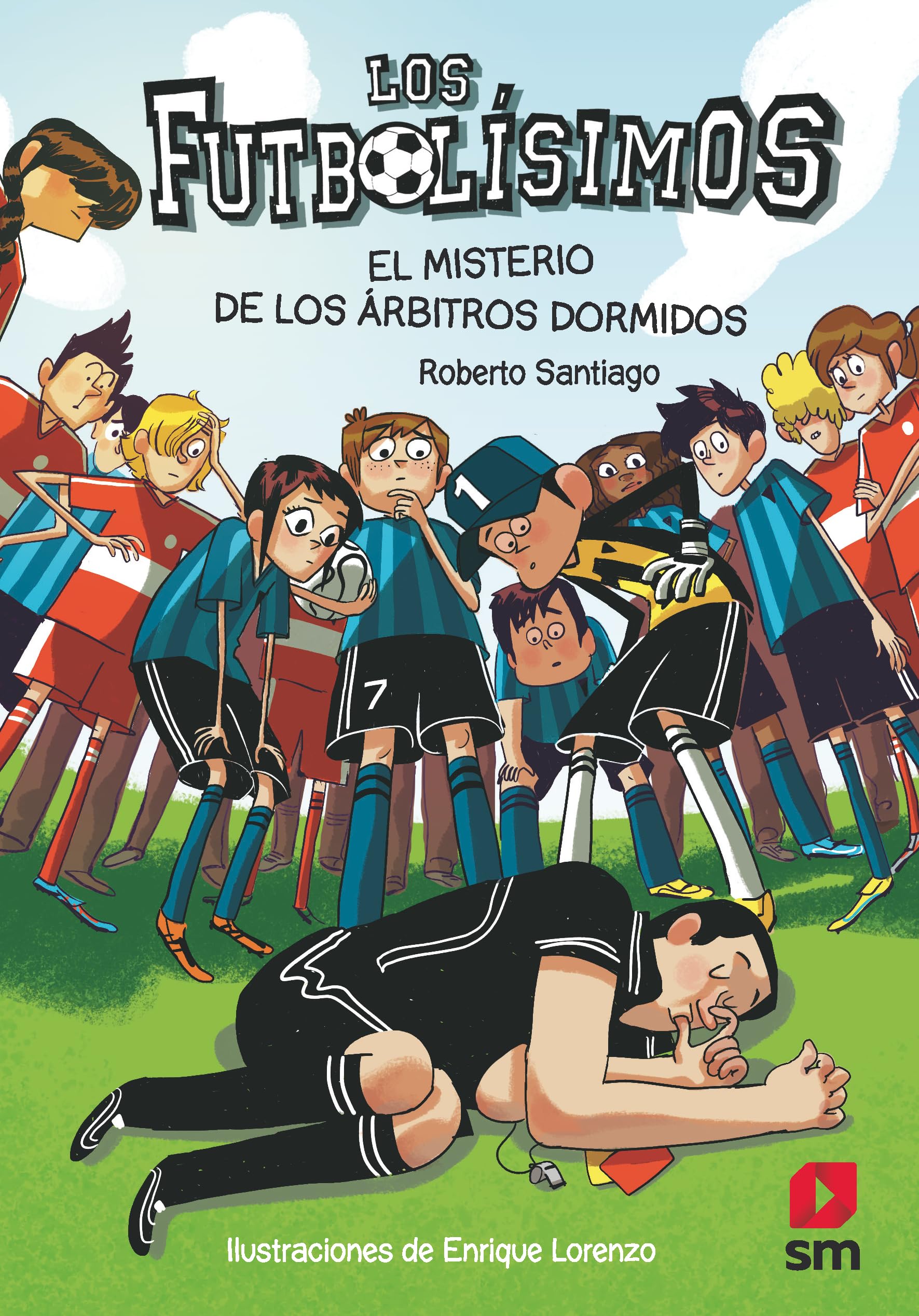 Los Futbolsimos 1: El misterio de los rbitros dormidos (Spanish Edition),Used