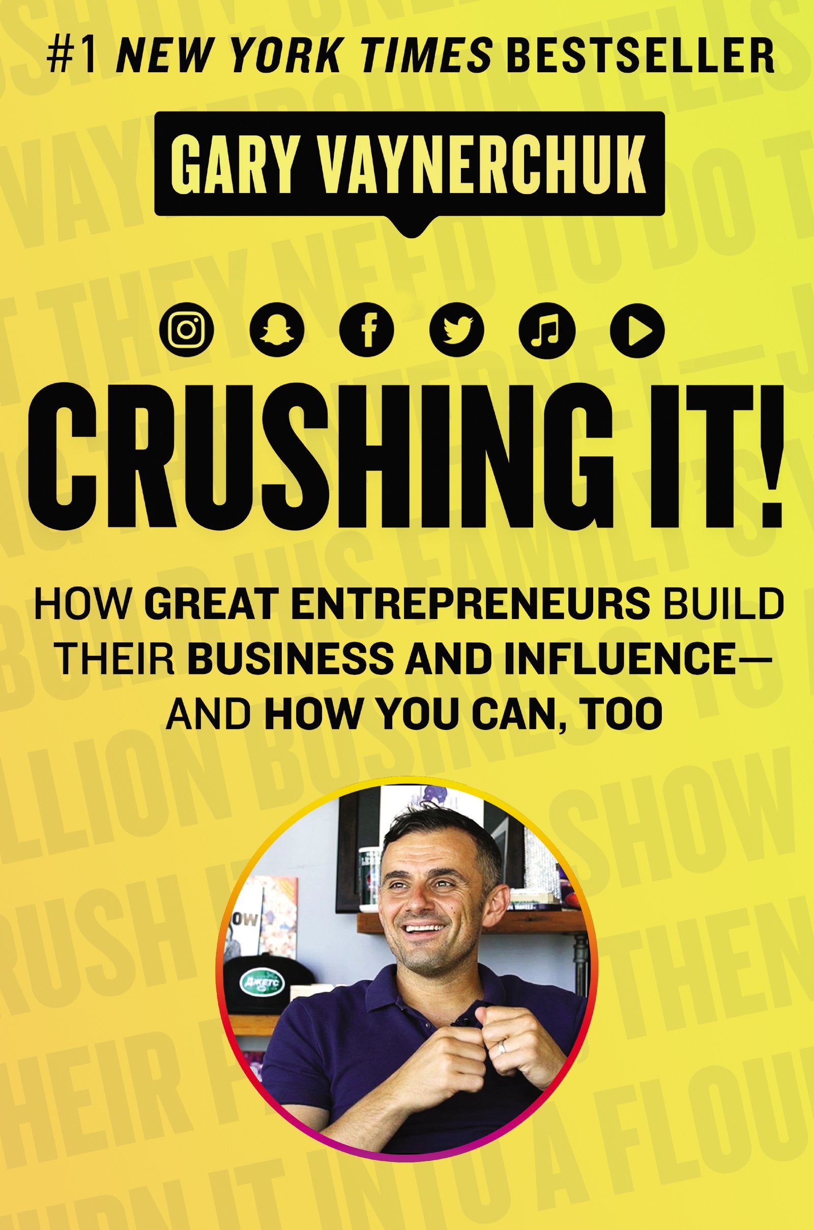 Crushing It!: How Great Entrepreneurs Build Their Business And Influenceand How You Can, Too,New