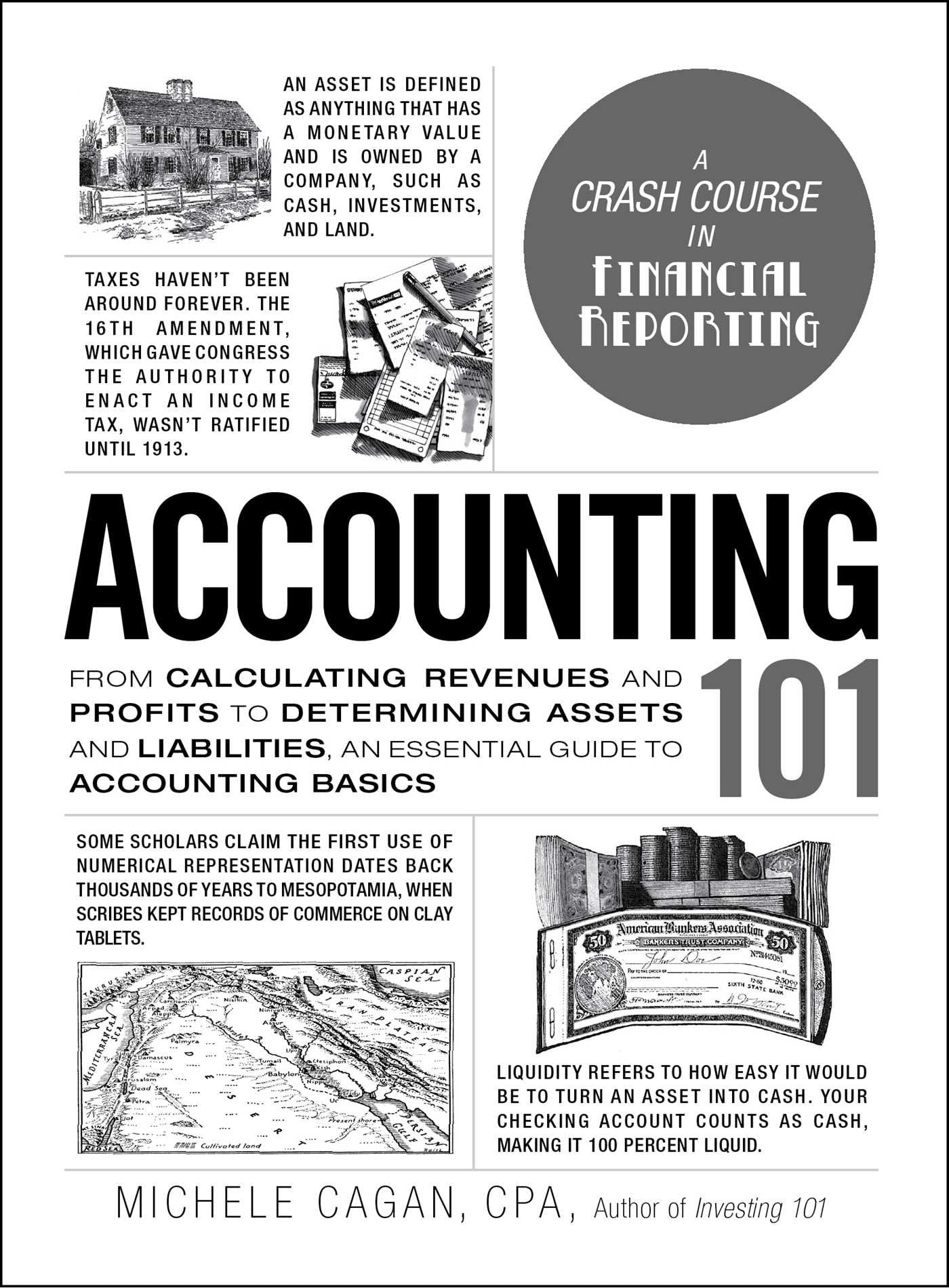 Accounting 101: From Calculating Revenues and Profits to Determining Assets and Liabilities, an Essential Guide to Accounting Ba,Used