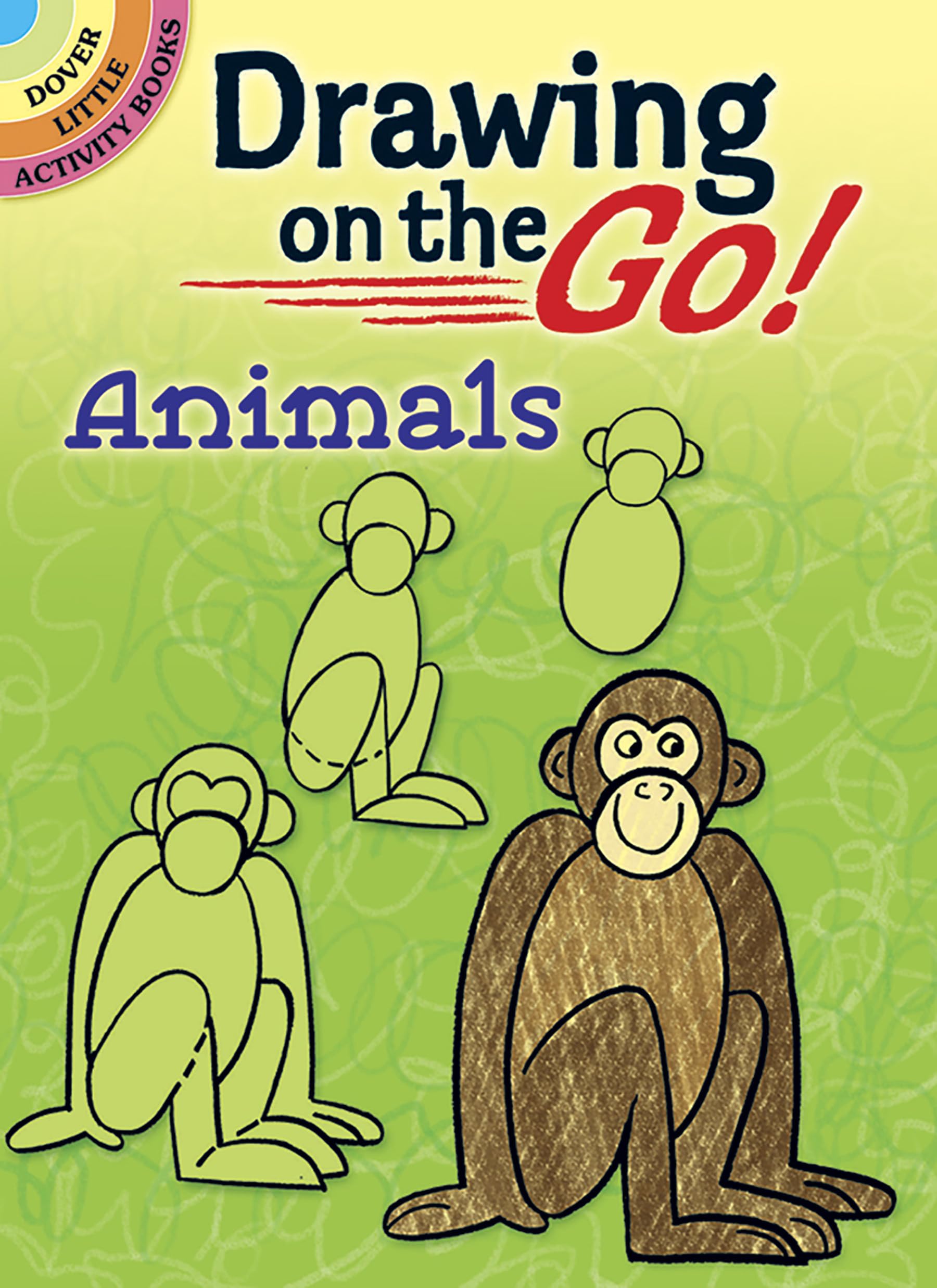 Drawing on the Go! Animals (Dover Little Activity Books: Drawing),Used