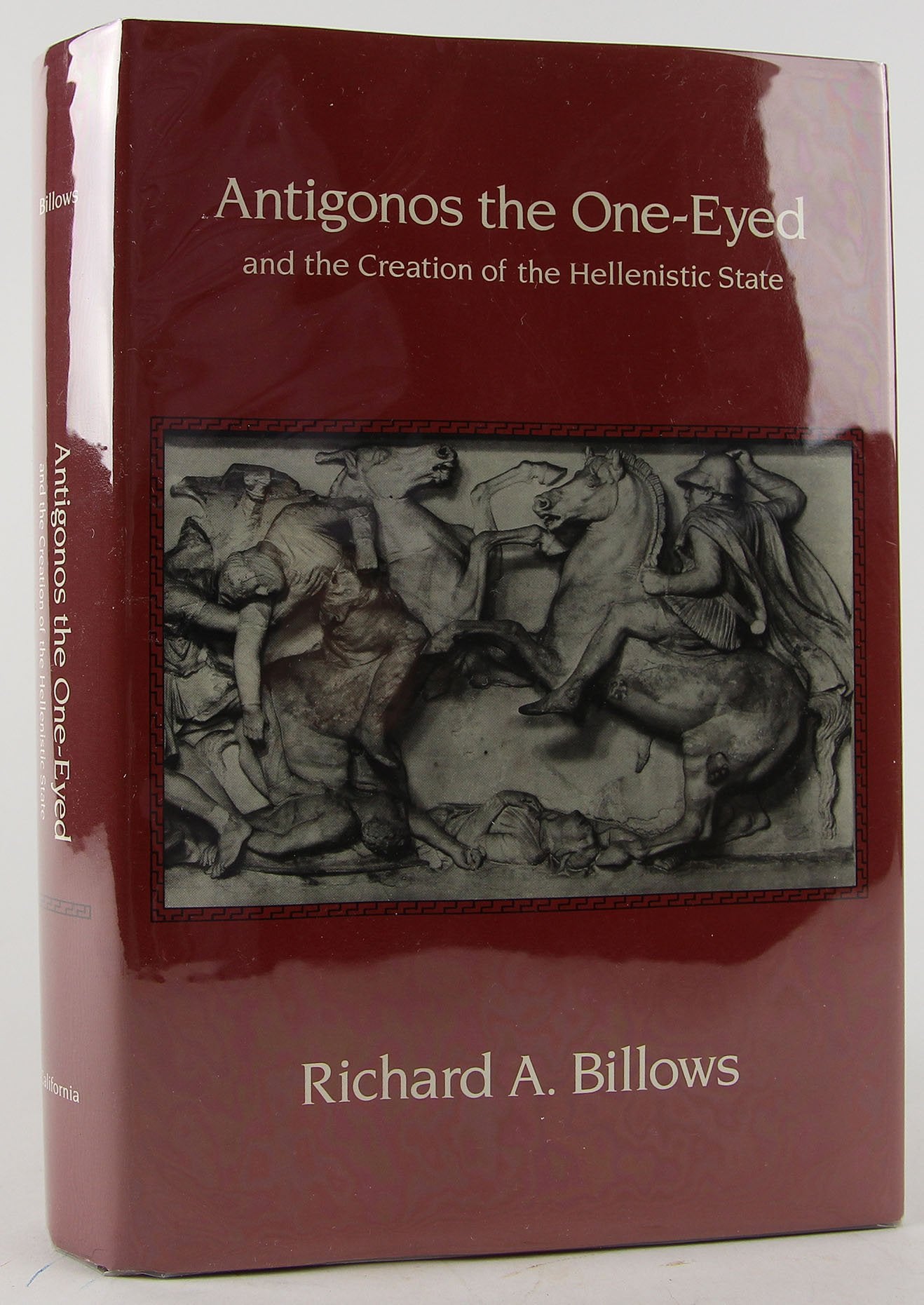 Antigonos the OneEyed and the Creation of the Hellenistic State (Hellenistic Culture & Society),Used