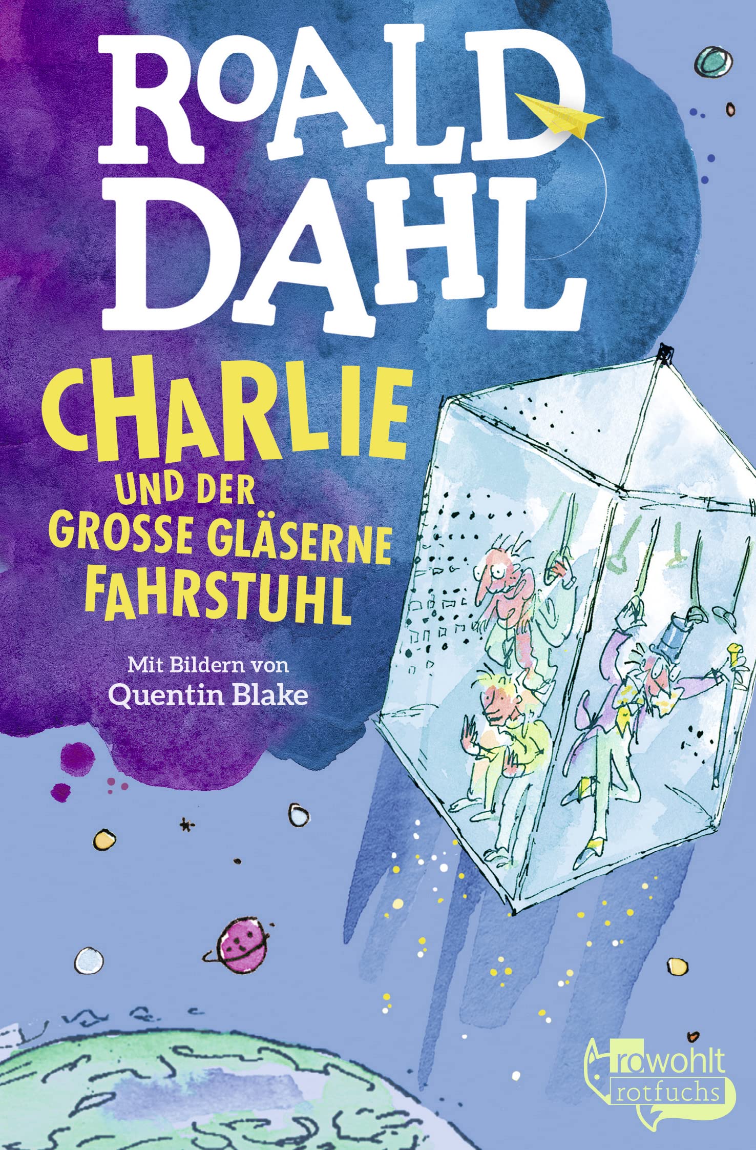 Charlie und der groe glserne Fahrstuhl. ( Ab 8 J.).,Used