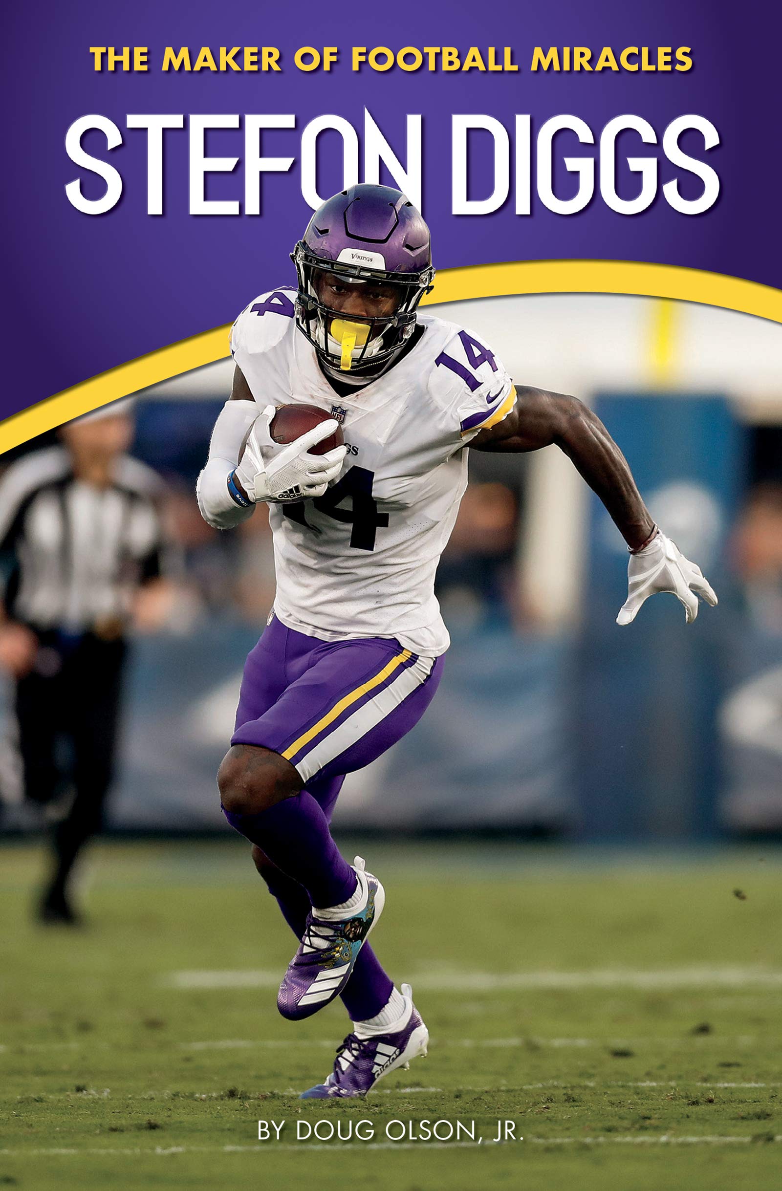Stefon Diggs: The Maker of Football Miracles (Amazing Sports Biographies),Used