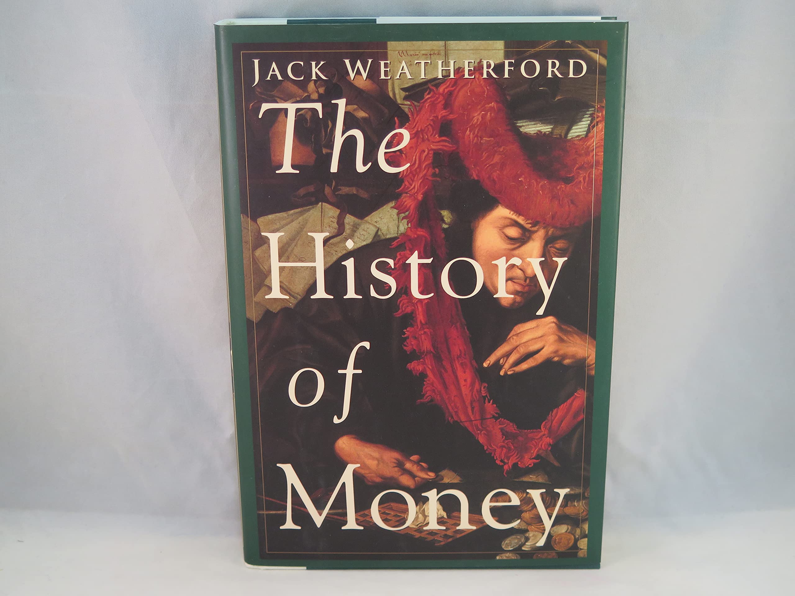 The History Of Money,New