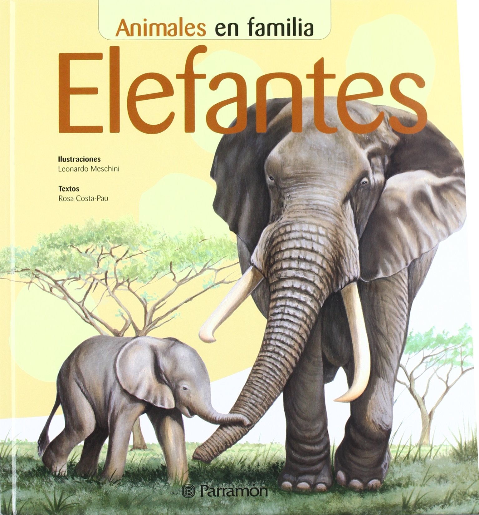 Elefantes (Animales En Familia) (Spanish Edition)