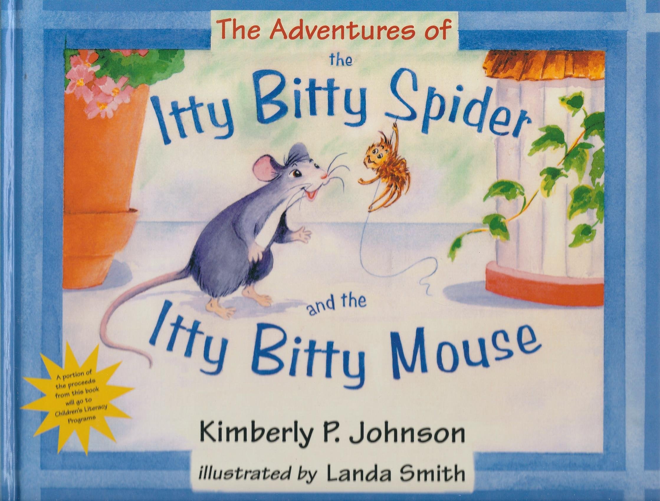 The Adventures of the Itty Bitty Spider and the Itty Bitty Mouse,Used