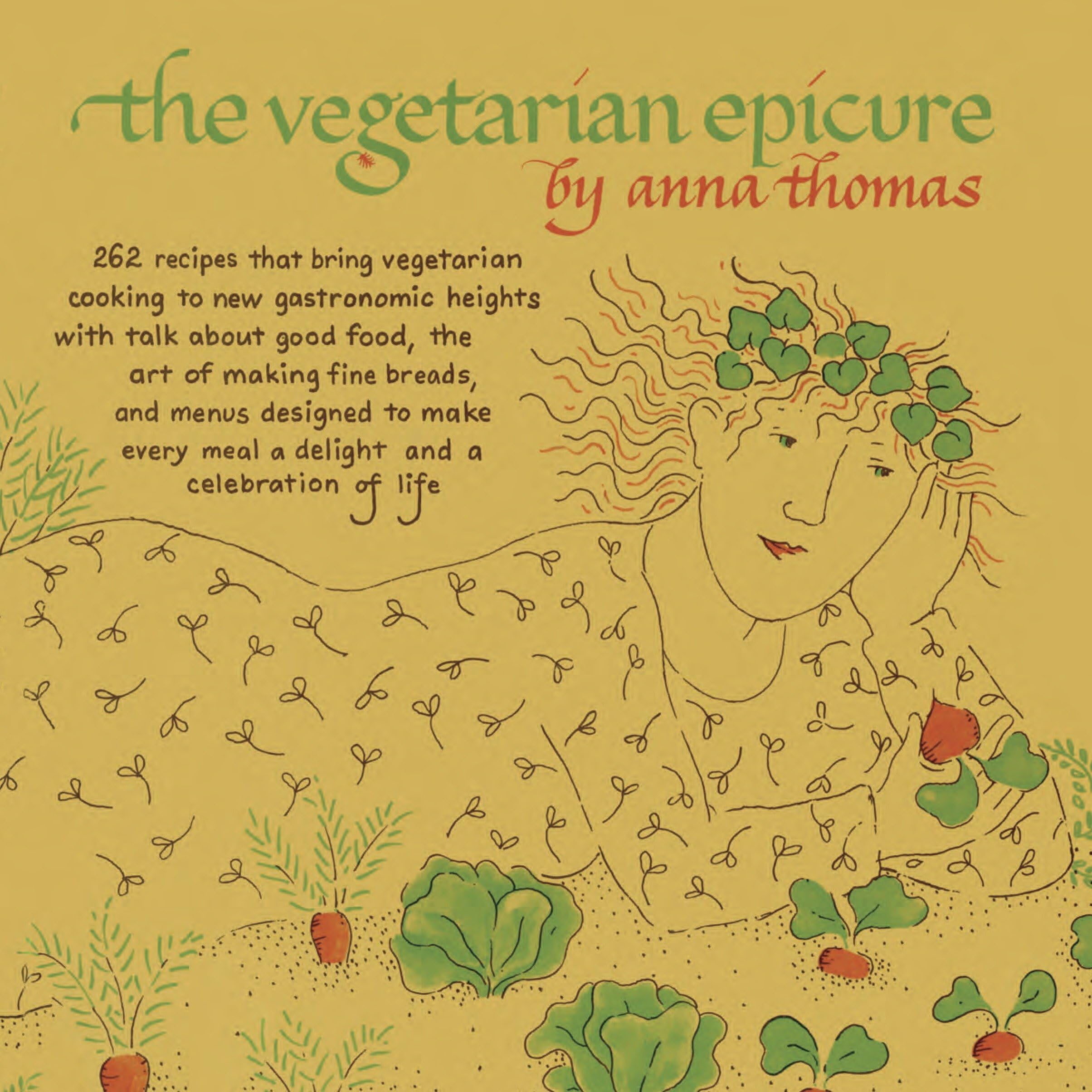 The Vegetarian Epicure: 262 Recipes,New