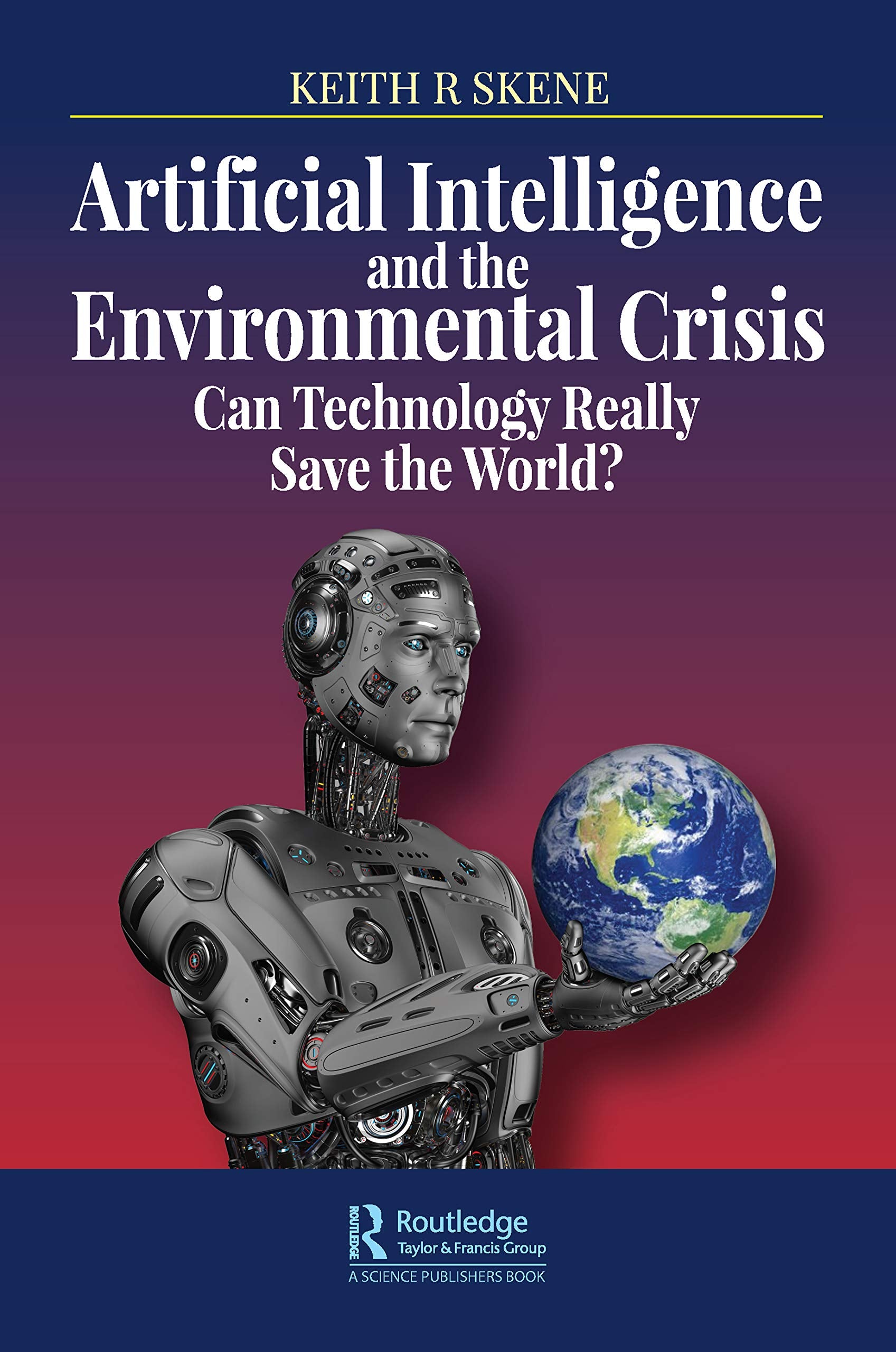 Artificial Intelligence and the Environmental Crisis: Can Technology Really Save the World?,Used