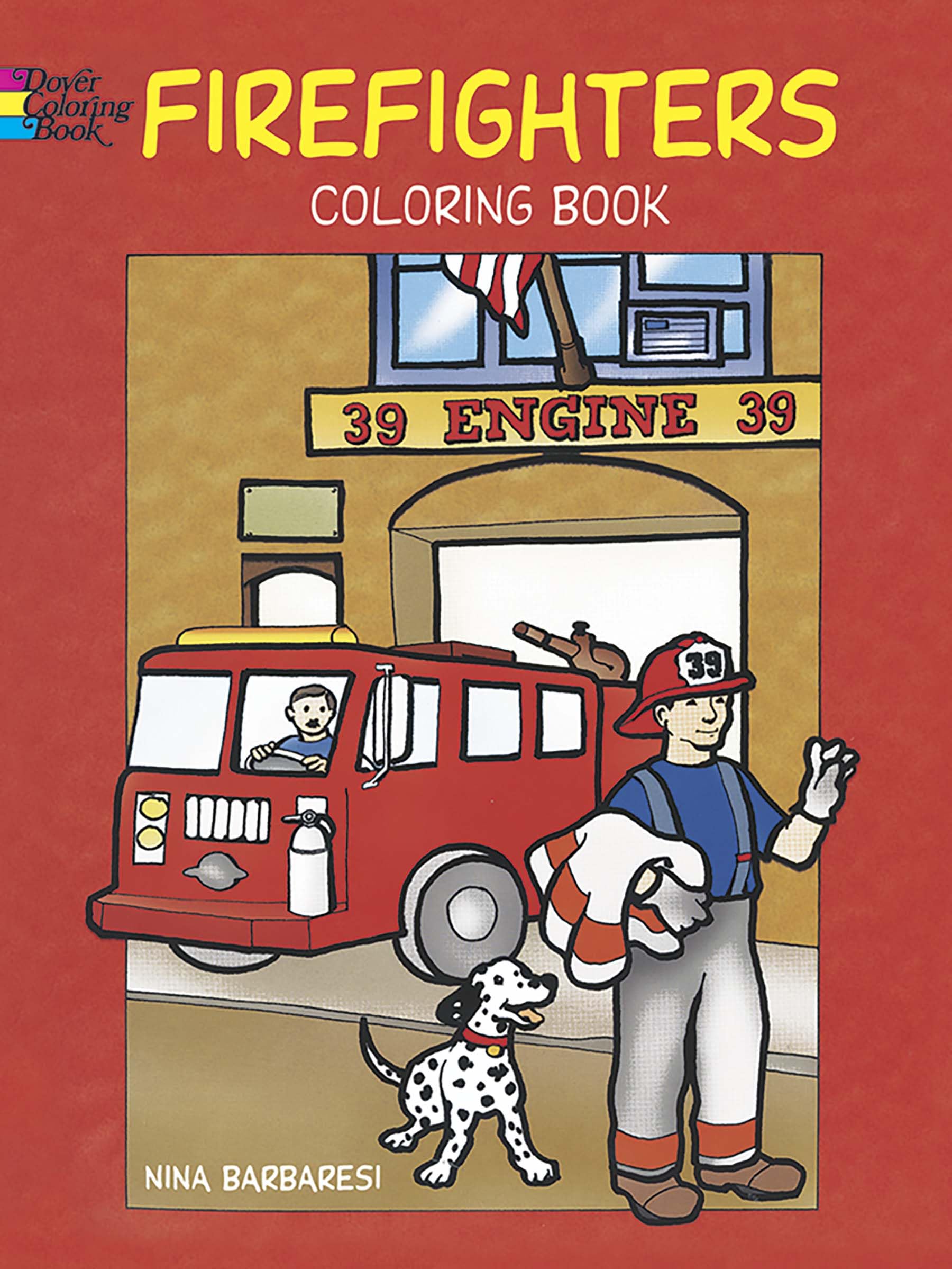 Firefighters Coloring Book (Dover Kids Coloring Books),Used