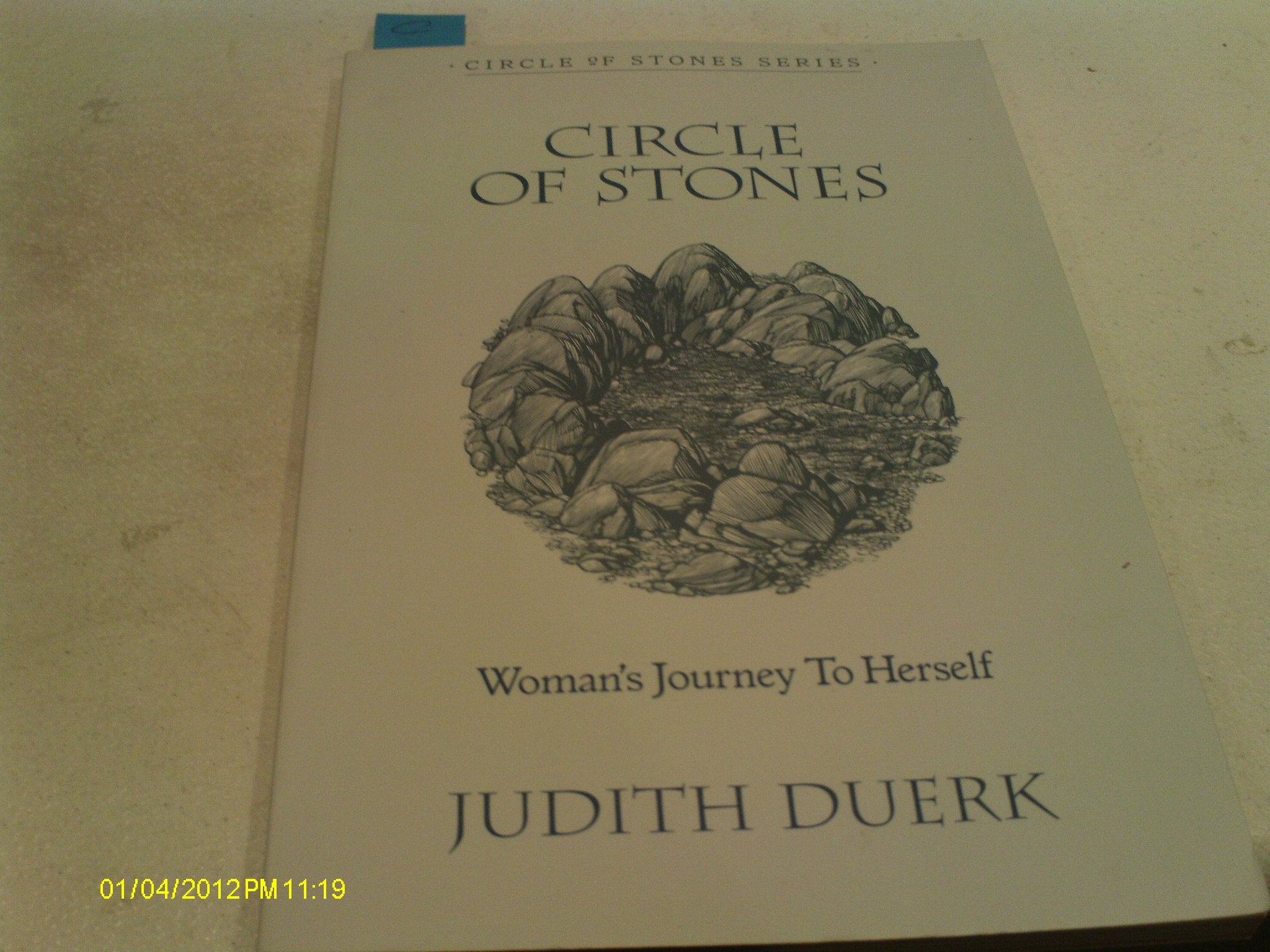 Circle of Stones: Woman's Journey to Herself,New