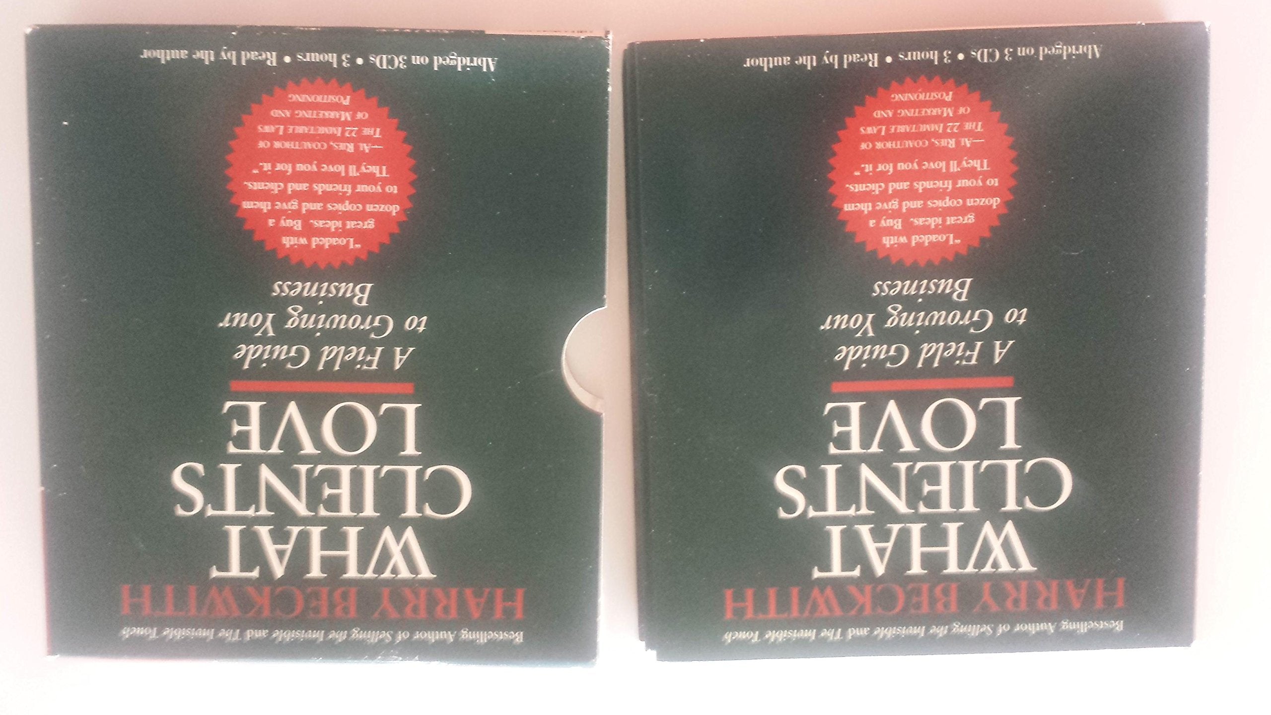 What Clients Love: A Field Guide to Growing Your Business,Used