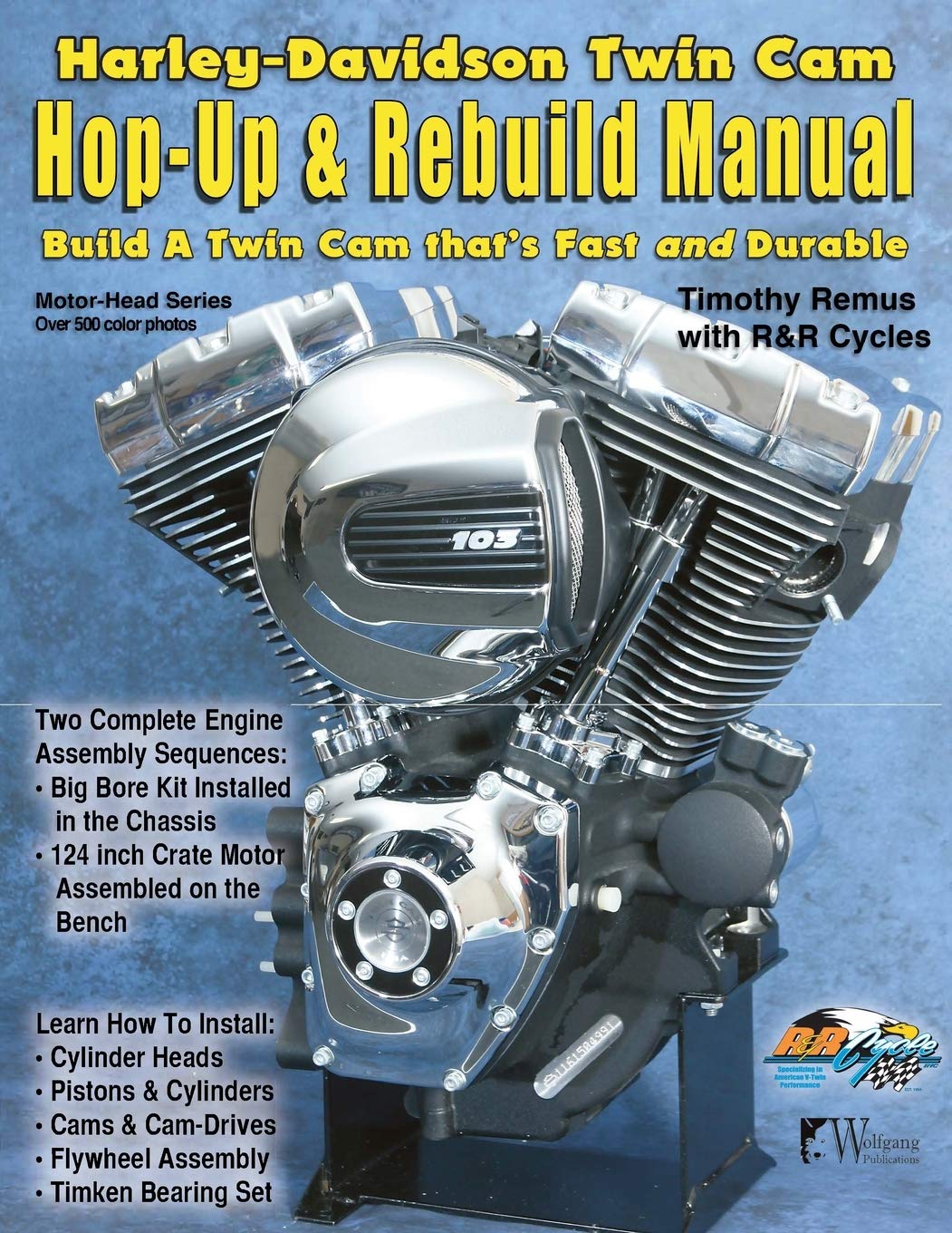 HarleyDavidson Twin Cam, HopUp & Rebuild Manual (Motor Head),New