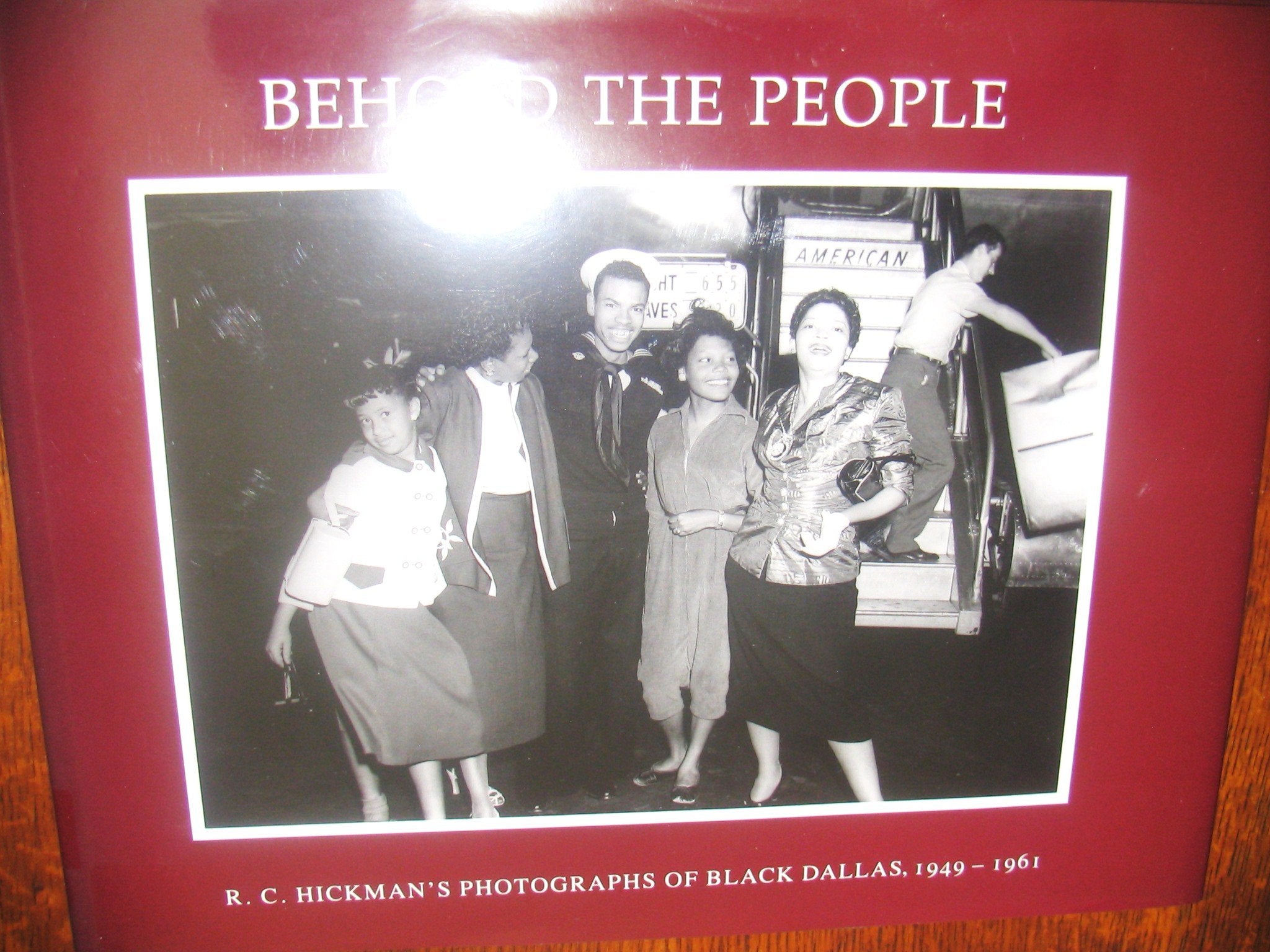 Behold The People (Barker Texas History Center Series),Used