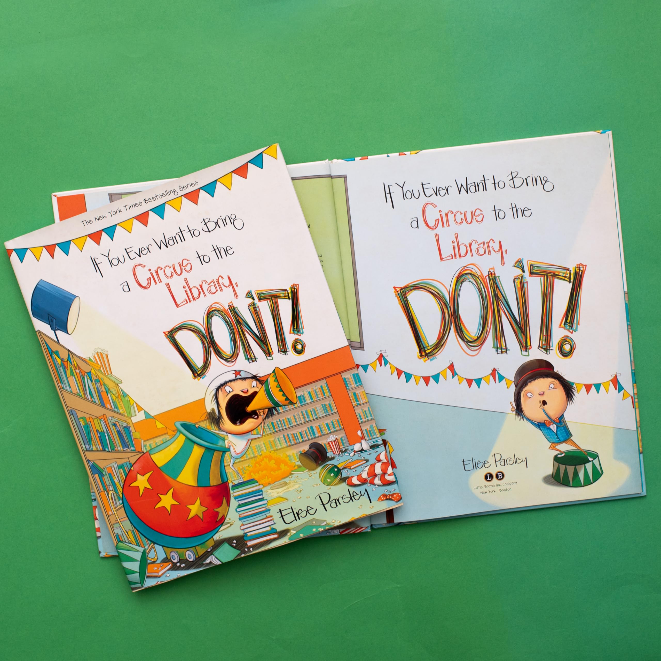 If You Ever Want to Bring a Circus to the Library, Don't! (Magnolia Says DON'T!, 3),Used