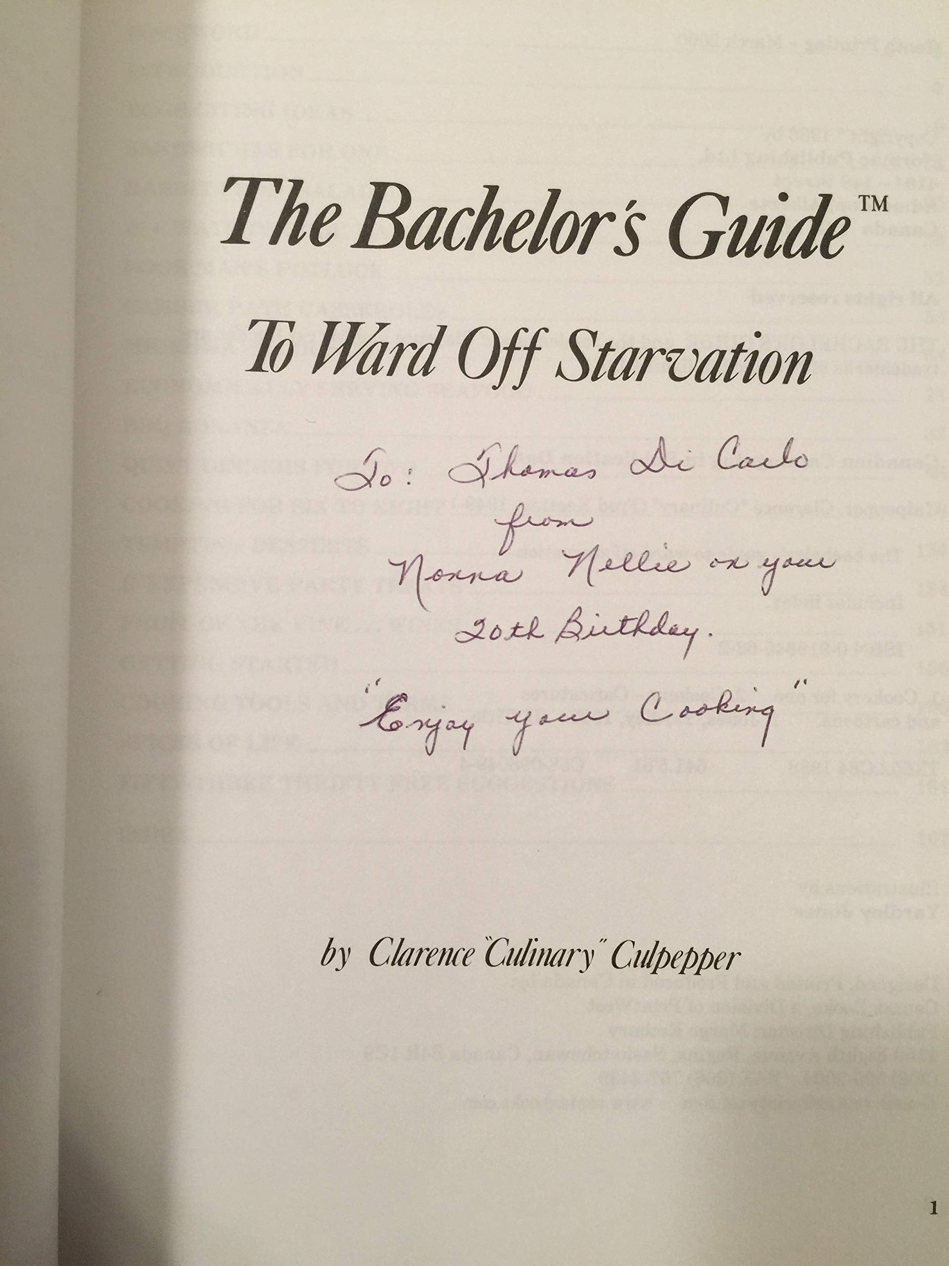 The Bachelor's Guide: To Ward Off Starvation,Used