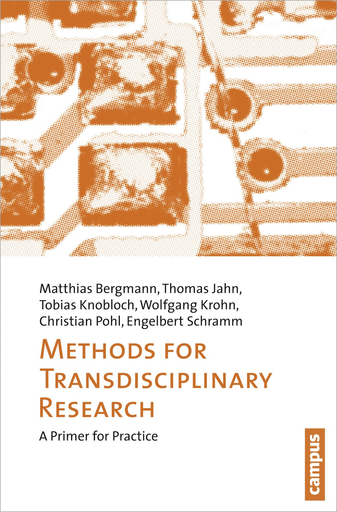 Methods for Transdisciplinary Research: A Primer for Practice,Used
