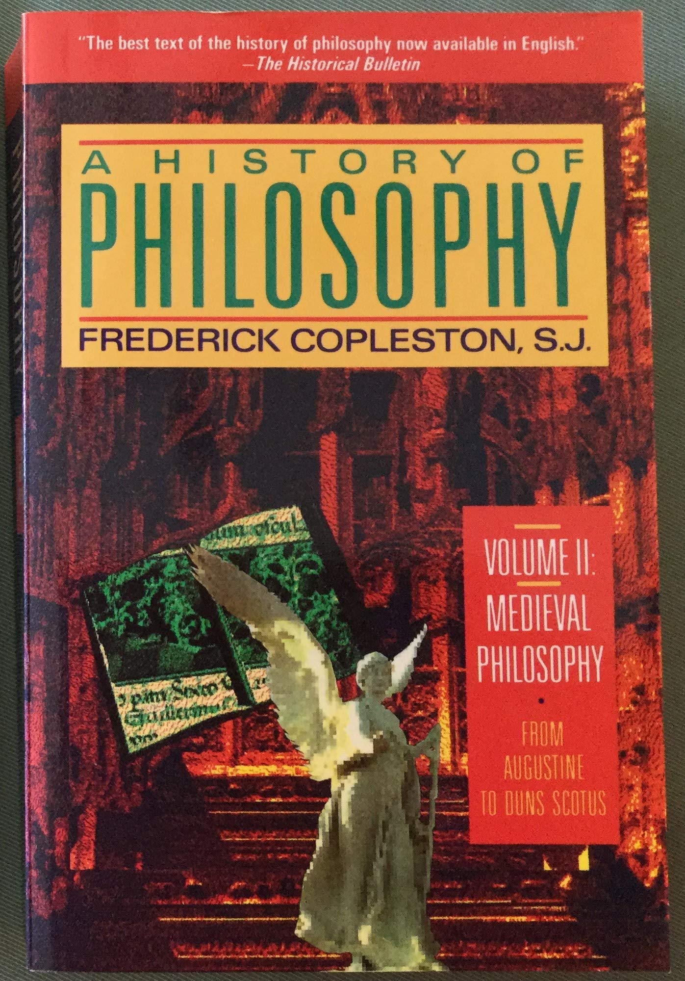 A History of Philosophy, Vol. 2: Medieval Philosophy From Augustine to Duns Scotus,Used