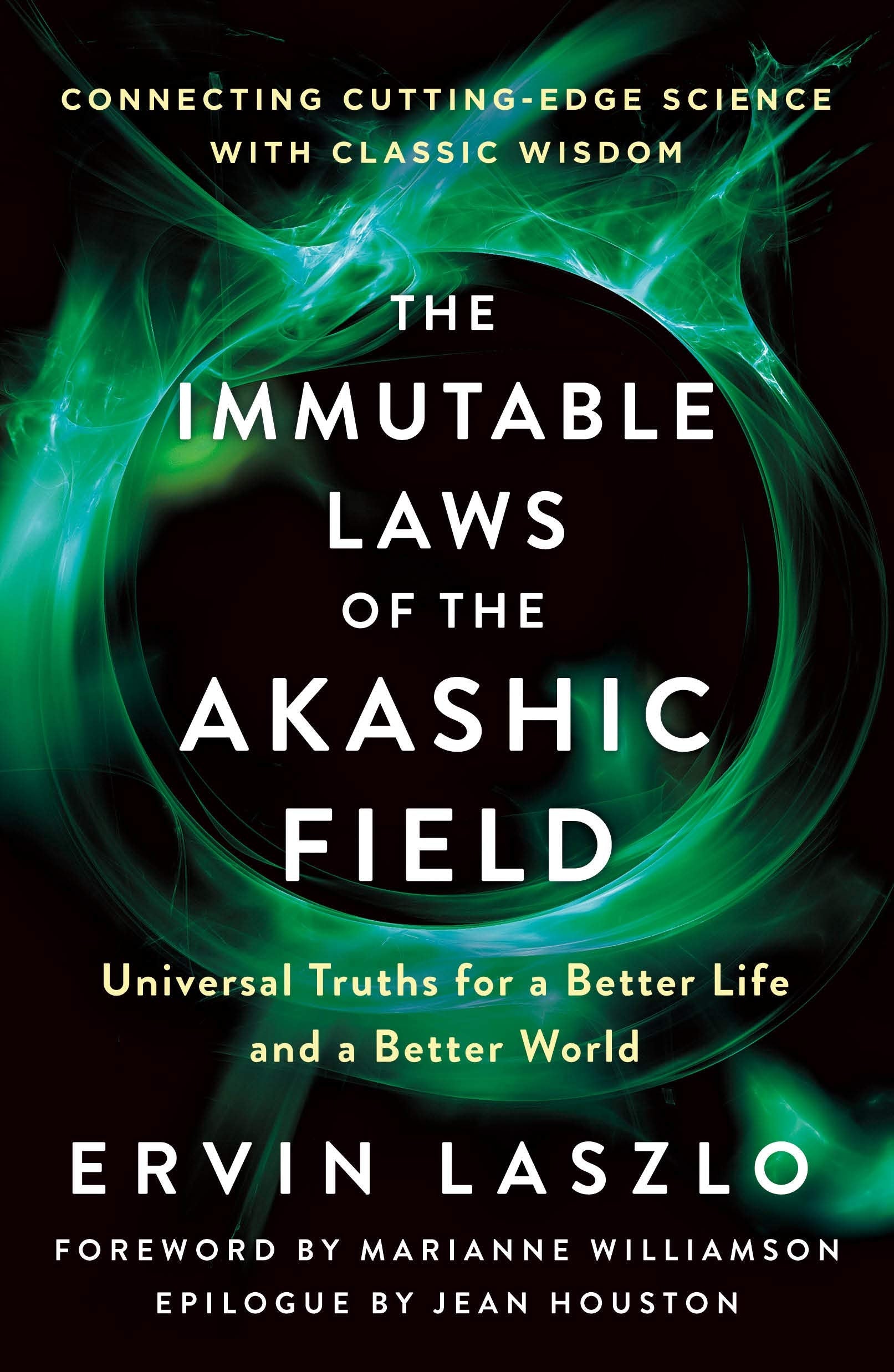 Immutable Laws of the Akashic Field,Used