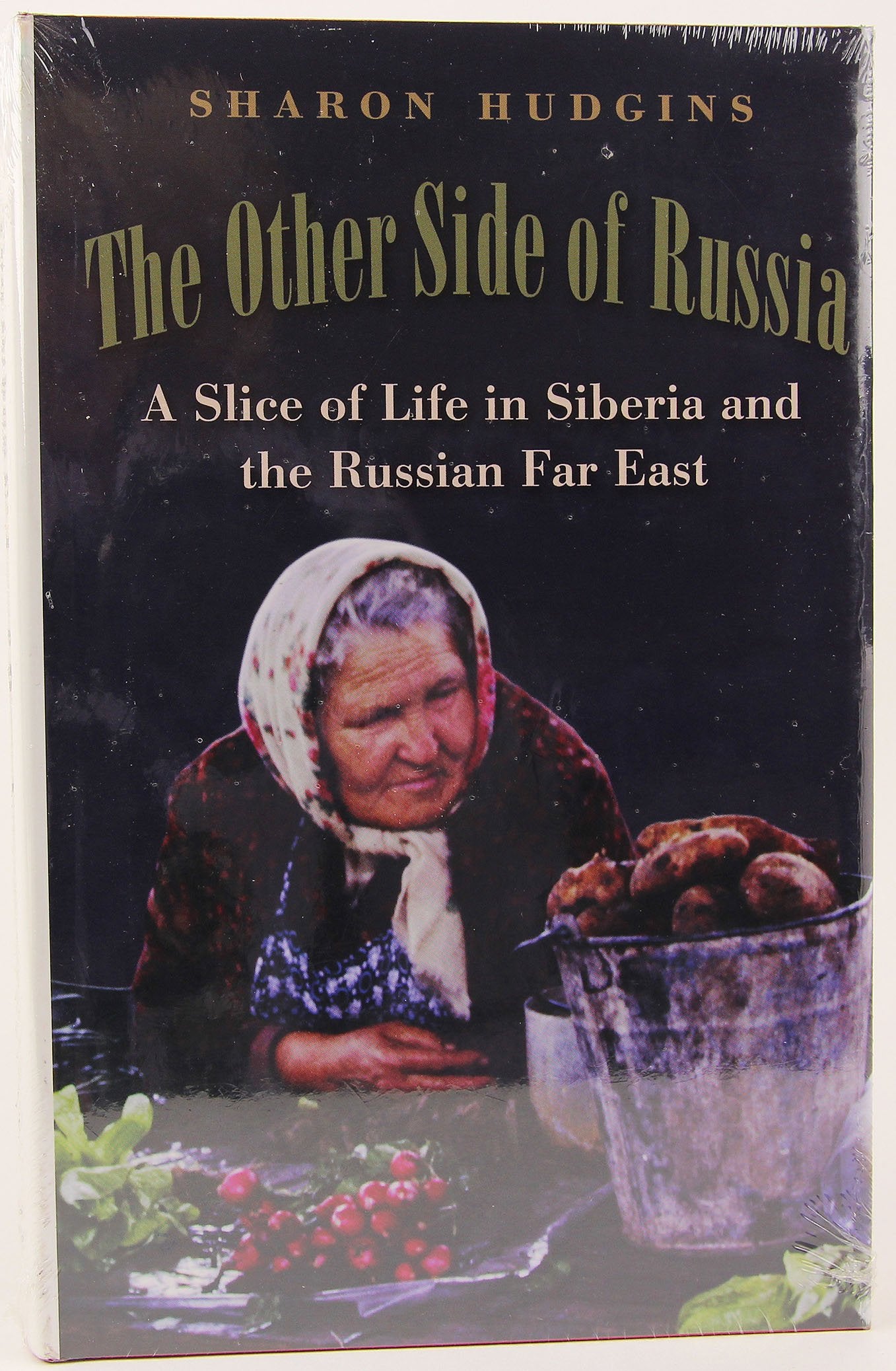 The Other Side of Russia: A Slice of Life in Siberia and the Russian Far East (Volume 21) (Eugenia & Hugh M. Stewart '26 Series),Used