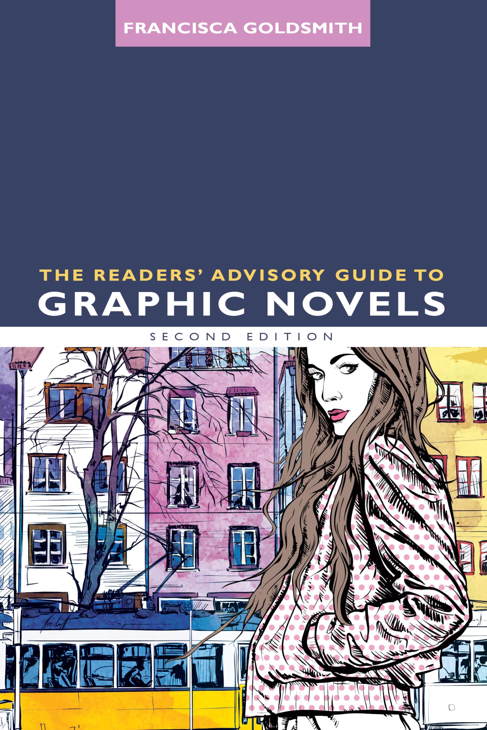 The Readers' Advisory Guide to Graphic Novels (Ala's Readers' Advisory),Used