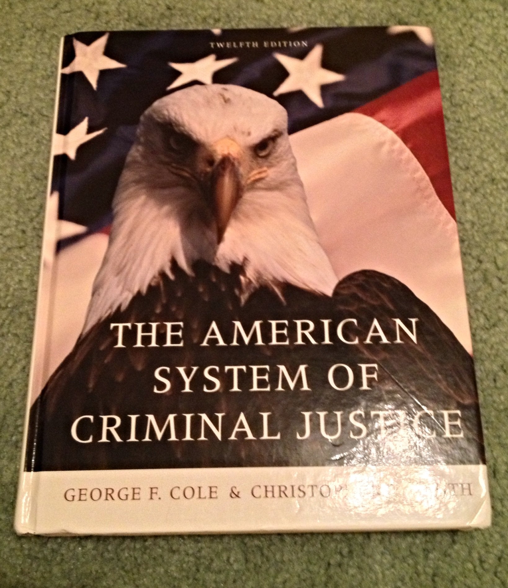 The American System of Criminal Justice (Available Titles CengageNOW),Used