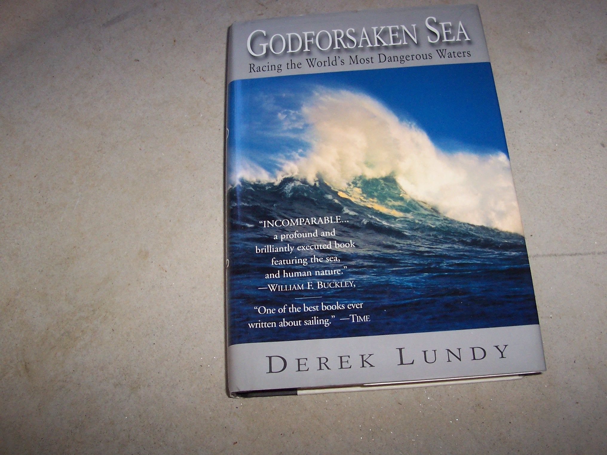 Godforsaken Sea: Racing the World's Most Dangerous Waters,New