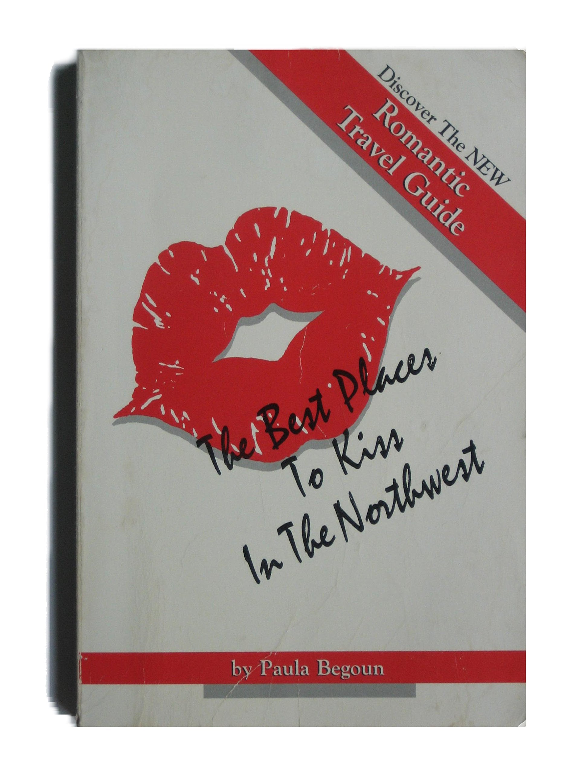 The best places to kiss in the northwest: A romantic travel guide,Used