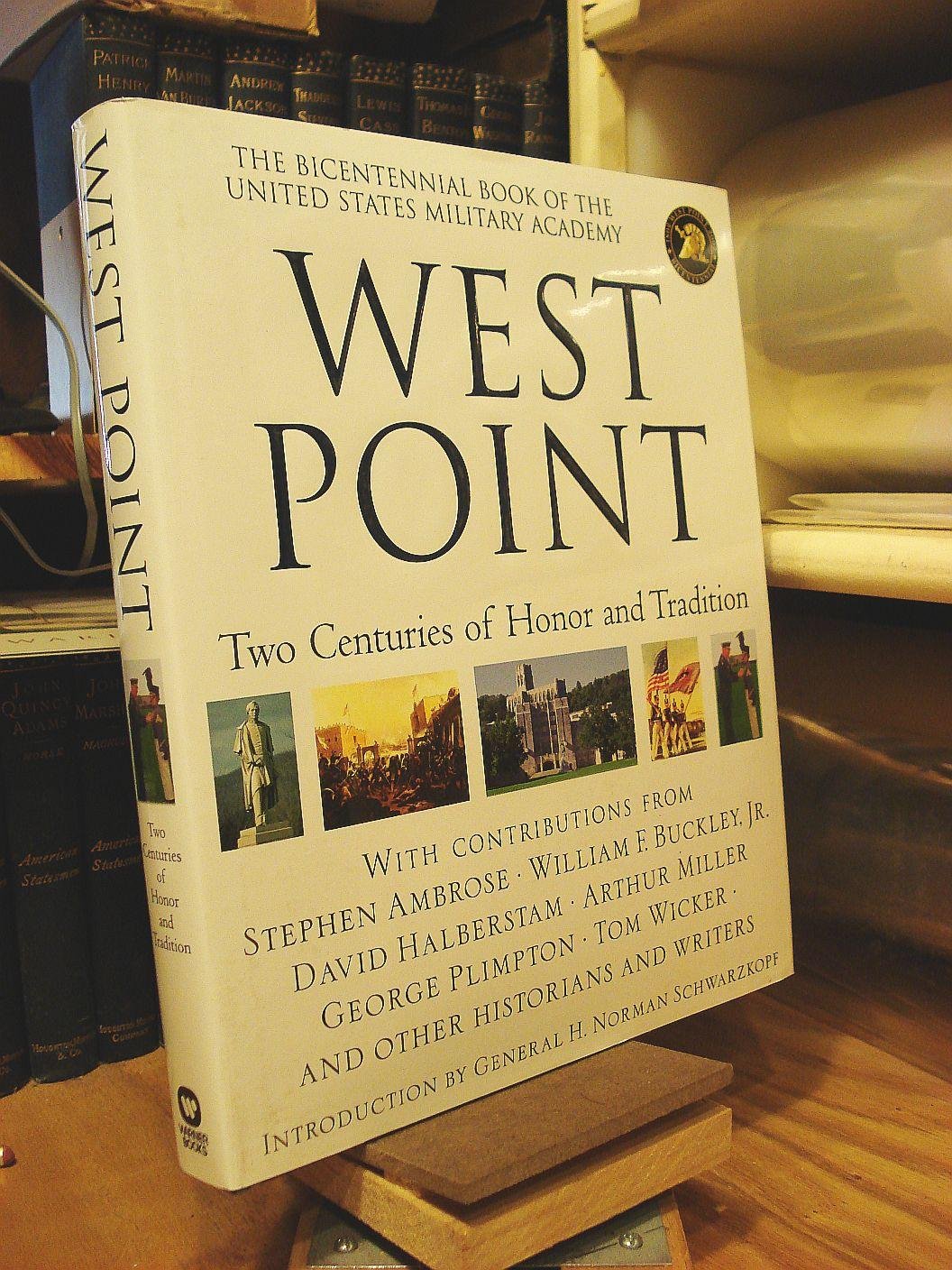 West Point: Two Centuries Of Honor And Tradition,Used