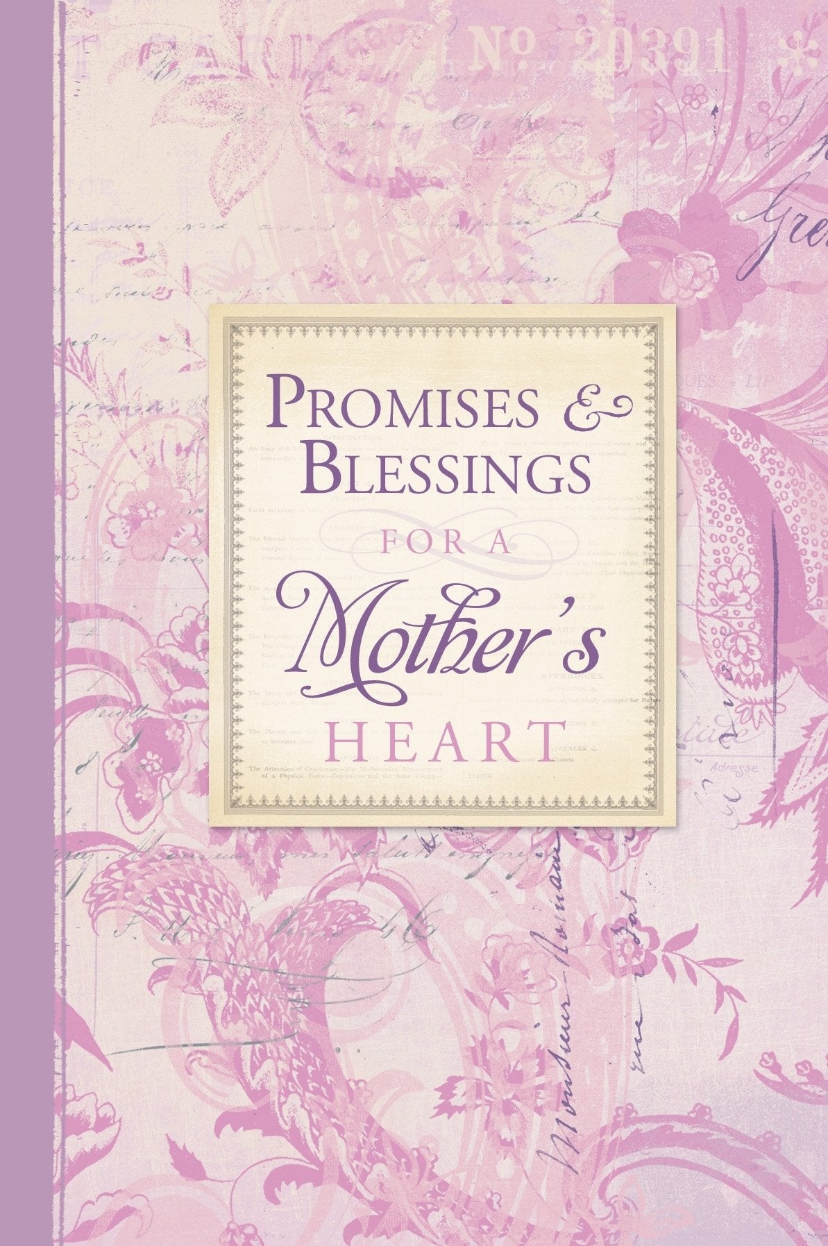 Promises And Blessings For A Mother'S Heart (Pocket Inspirations)