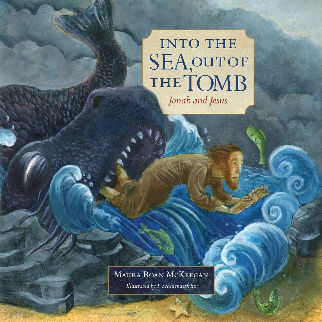 Into the Sea, Out of the Tomb: Jonah and Jesus,Used