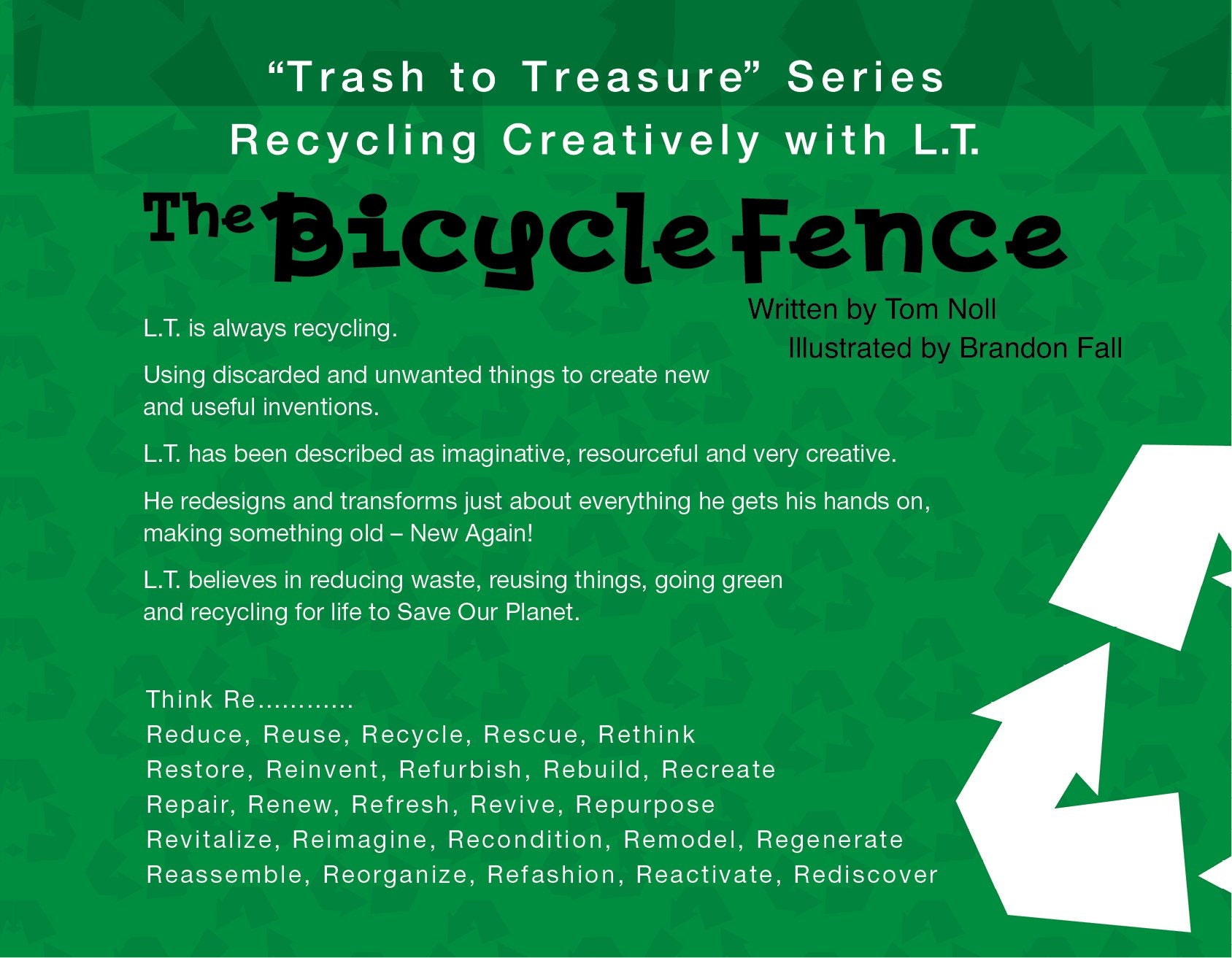 The Bicycle Fence: Recycling Creatively with L.T. (1) (