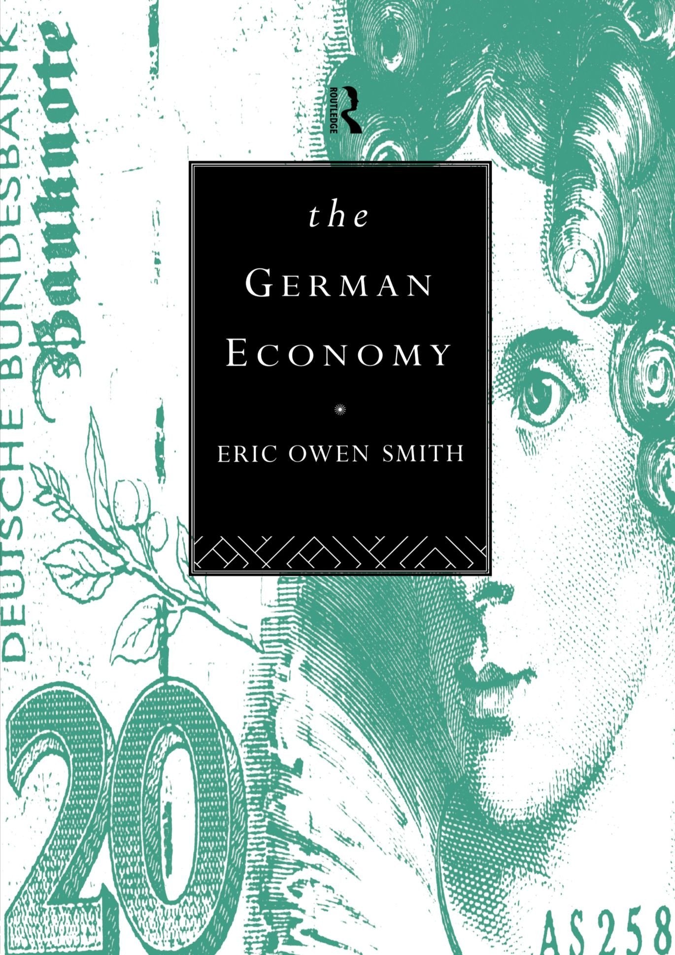 The German Economy,New